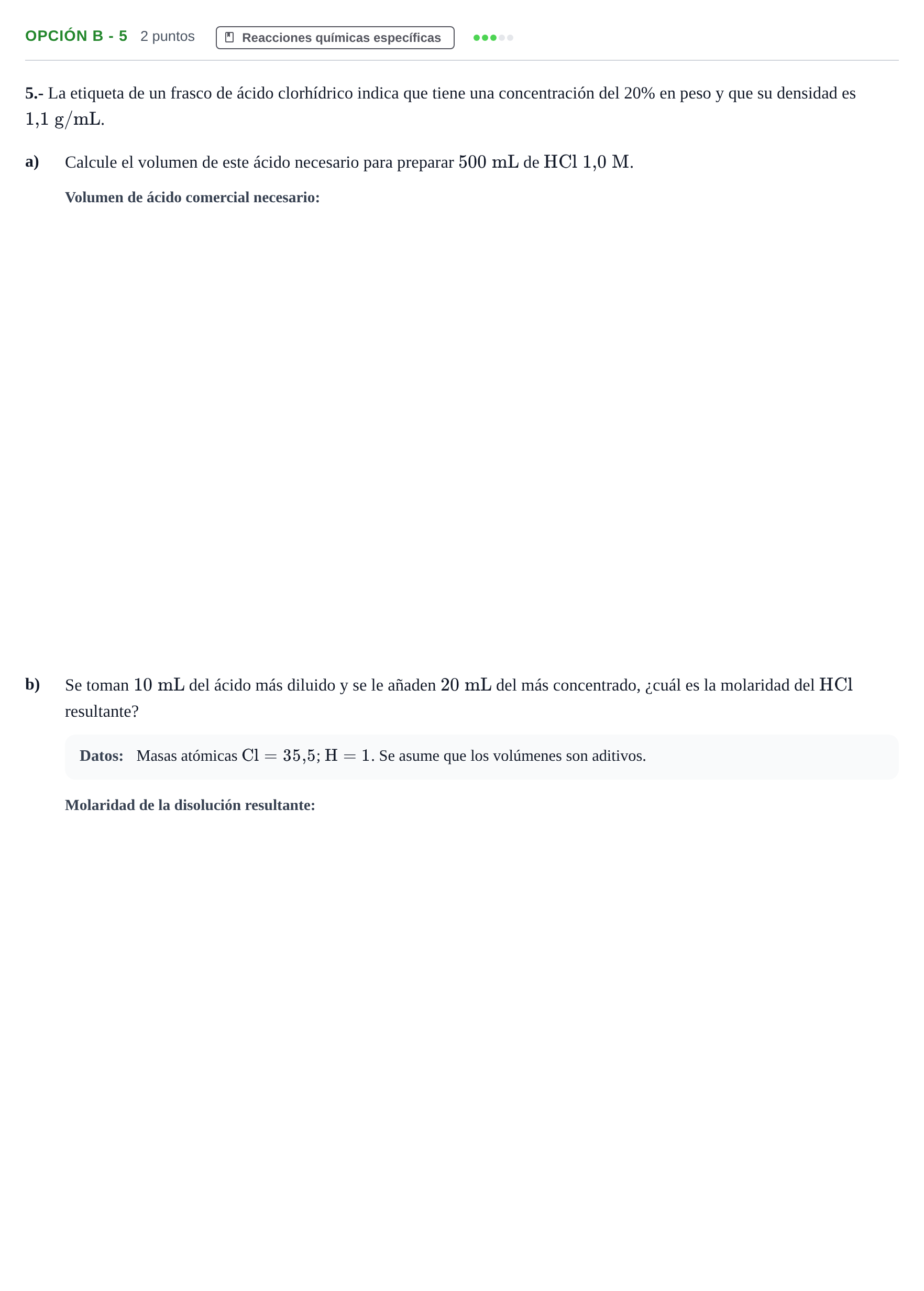 Enunciado: Opción B - 5 · Química PAU Andalucía Ordinaria Reserva A 2013