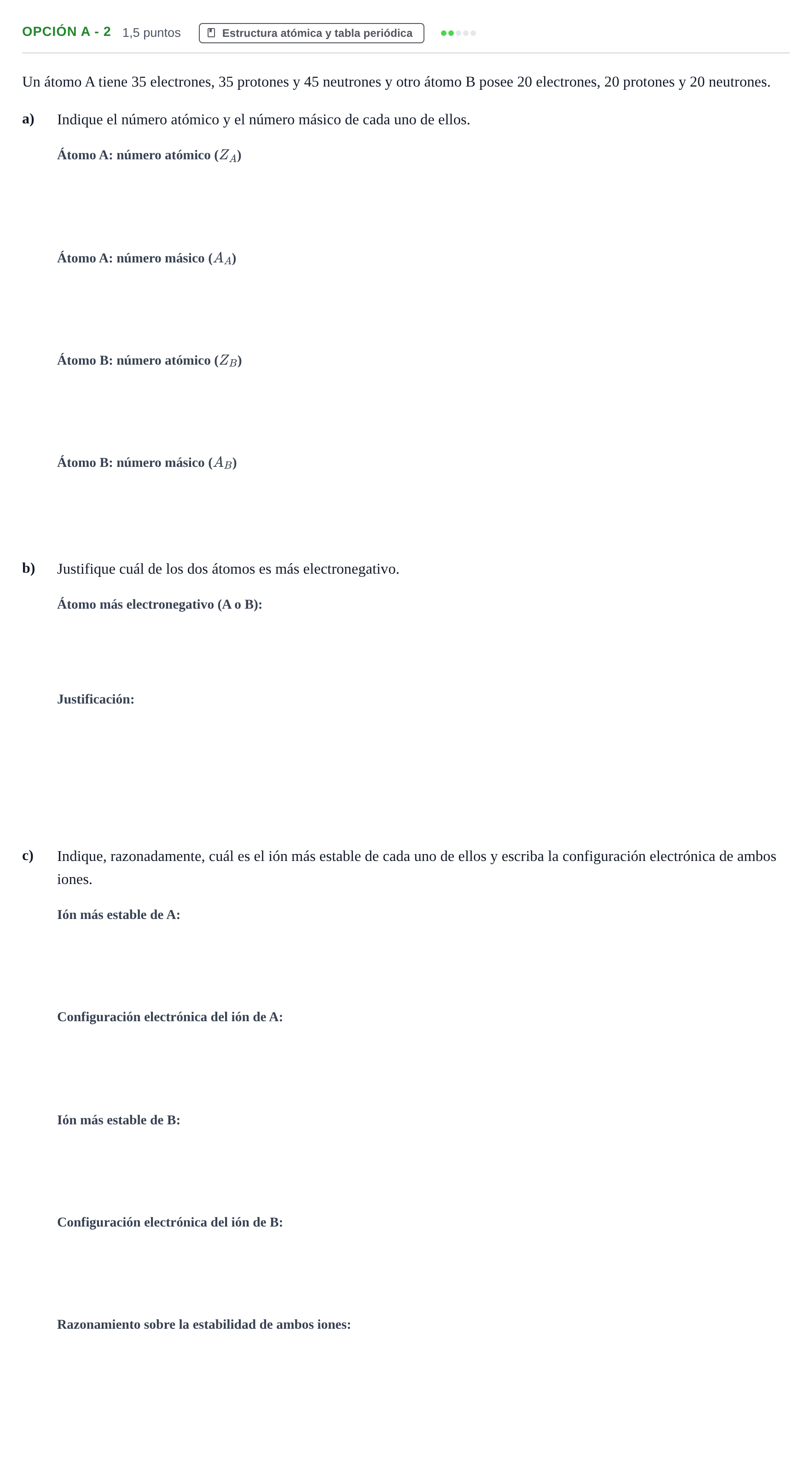 Enunciado: Opción A - 2 · Química PAU Andalucía Extraordinaria Reserva A 2013