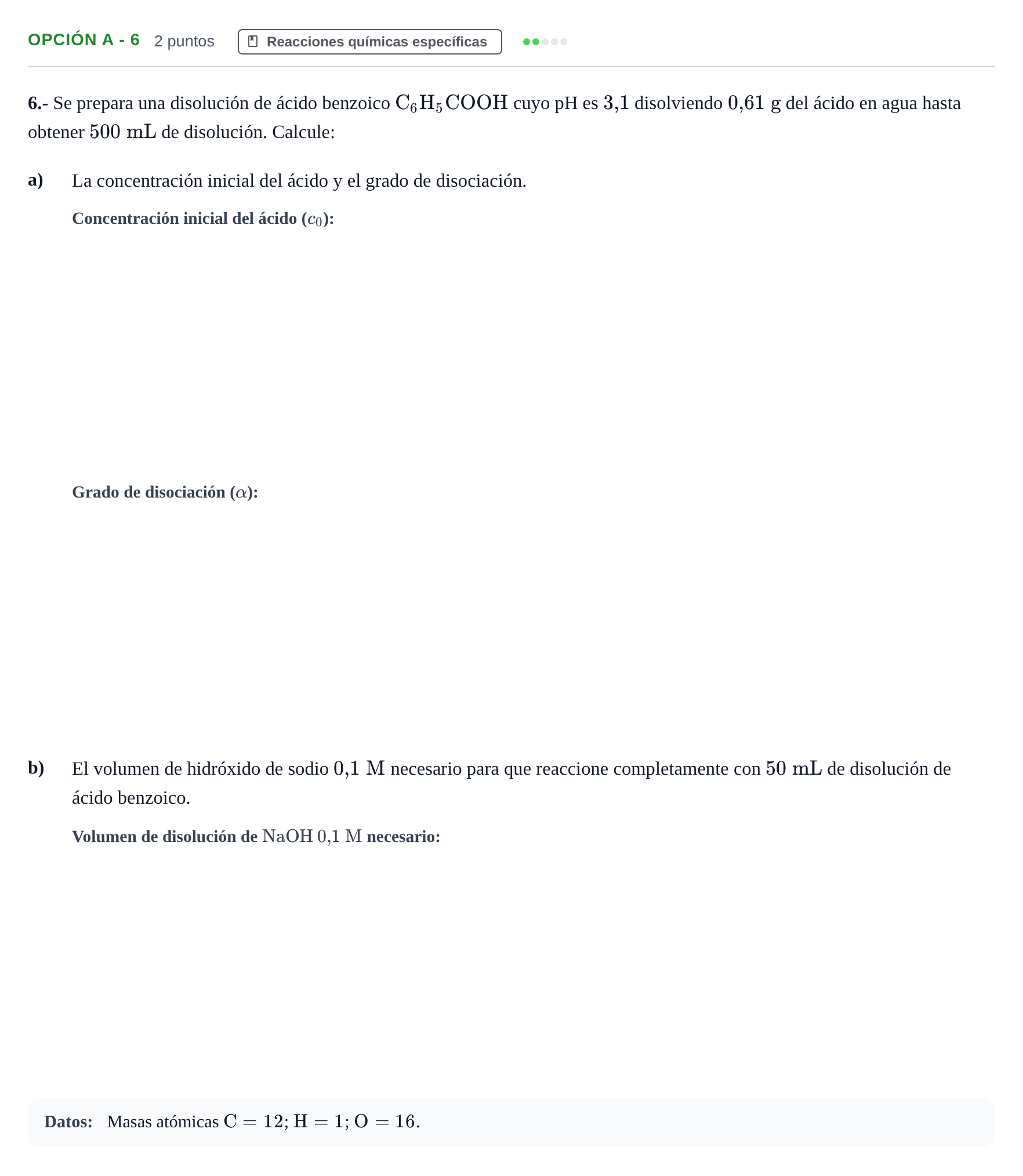 Enunciado: Opción A - 6 · Química PAU Andalucía Extraordinaria Reserva A 2013