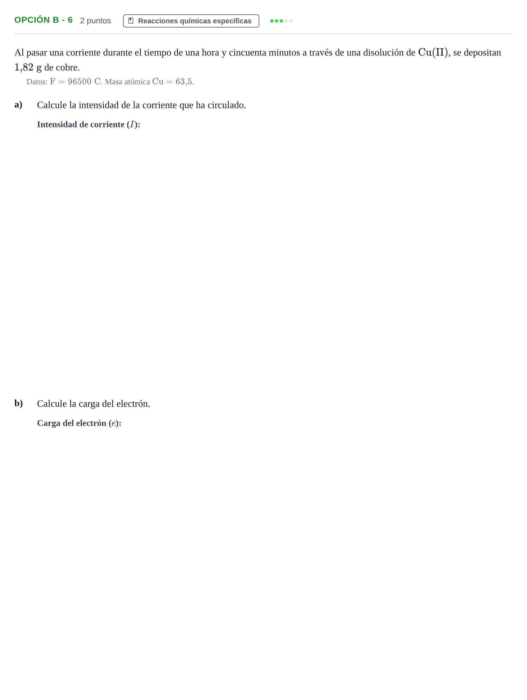 Enunciado: Opción B - 6 · Química PAU Andalucía Extraordinaria Reserva A 2013