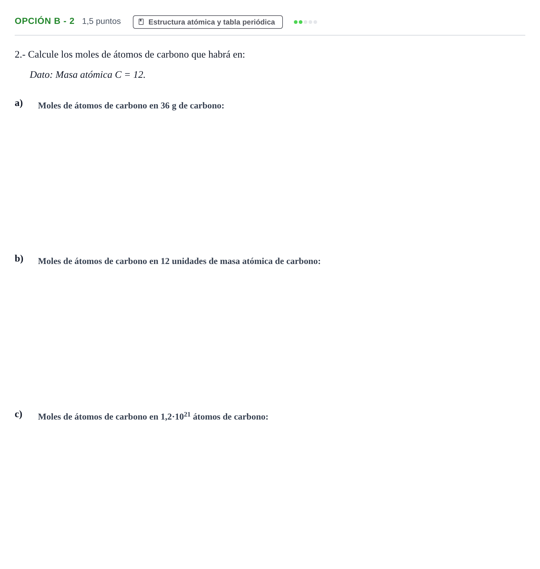 Enunciado: Opción B - 2 · Química PAU Andalucía Extraordinaria Reserva B 2013