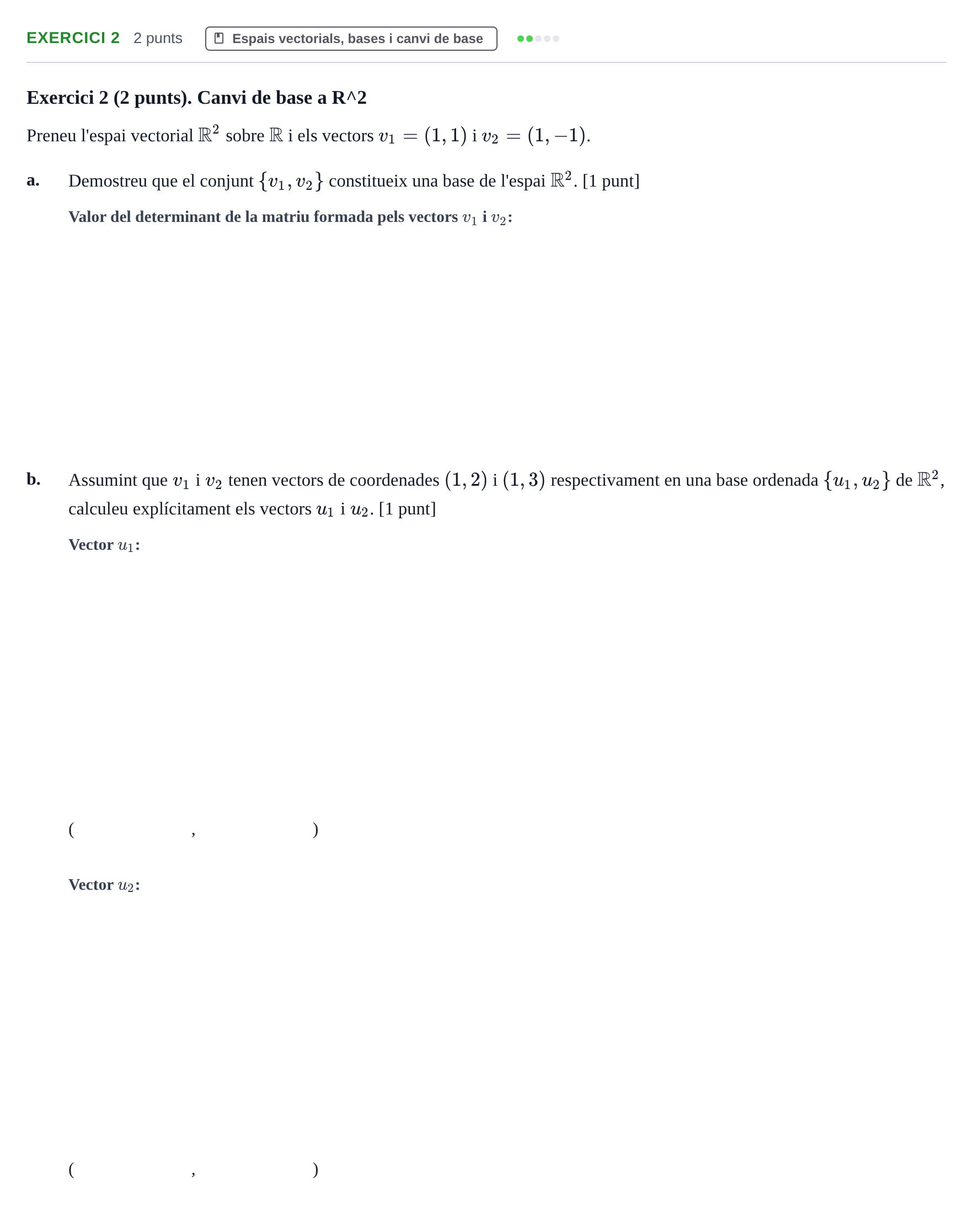 Enunciado: Exercici 2 · Álgebra UAB 2020