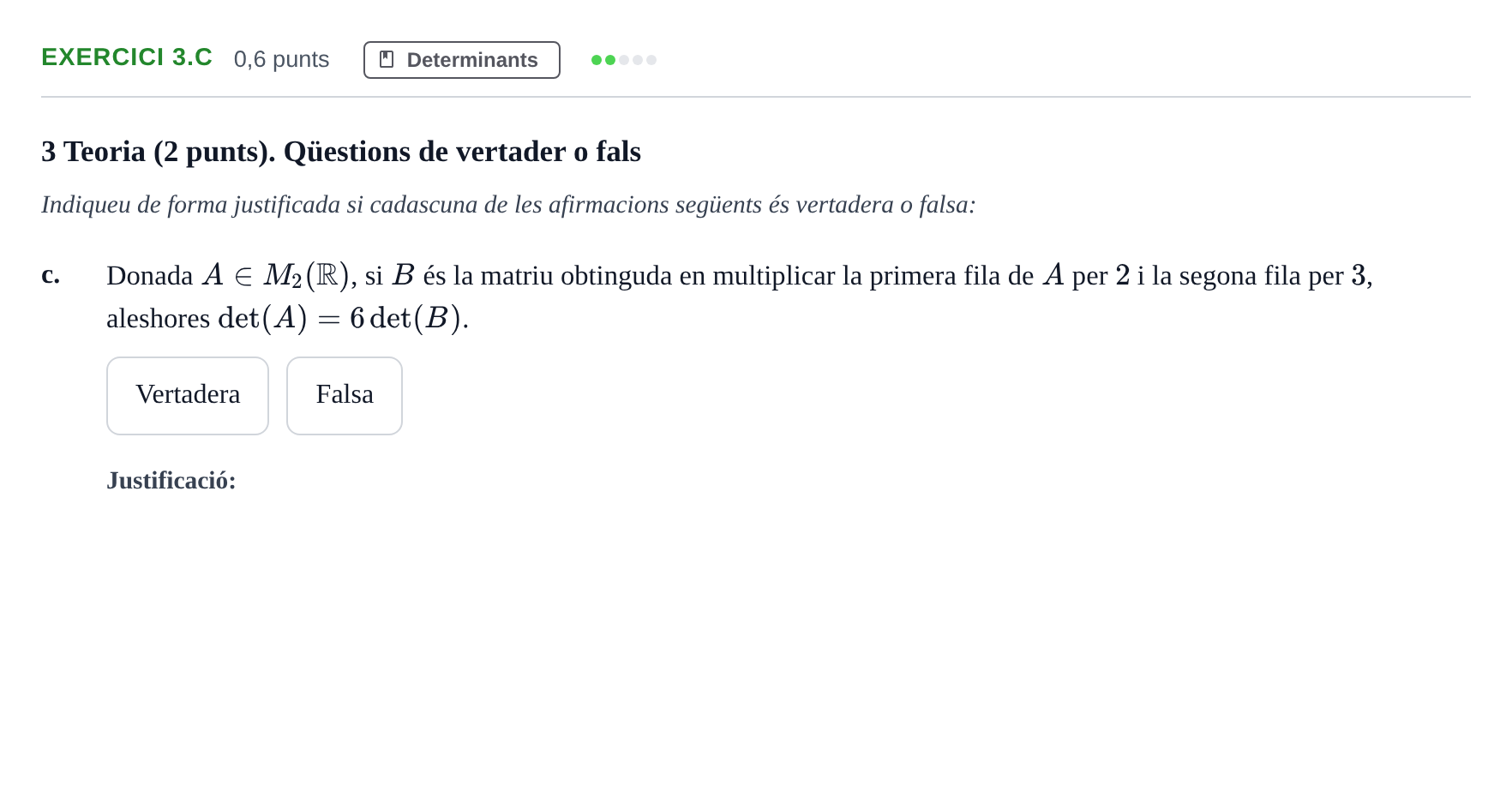 Enunciado: Ejercicio 3.c - Determinants · Álgebra UAB 2020