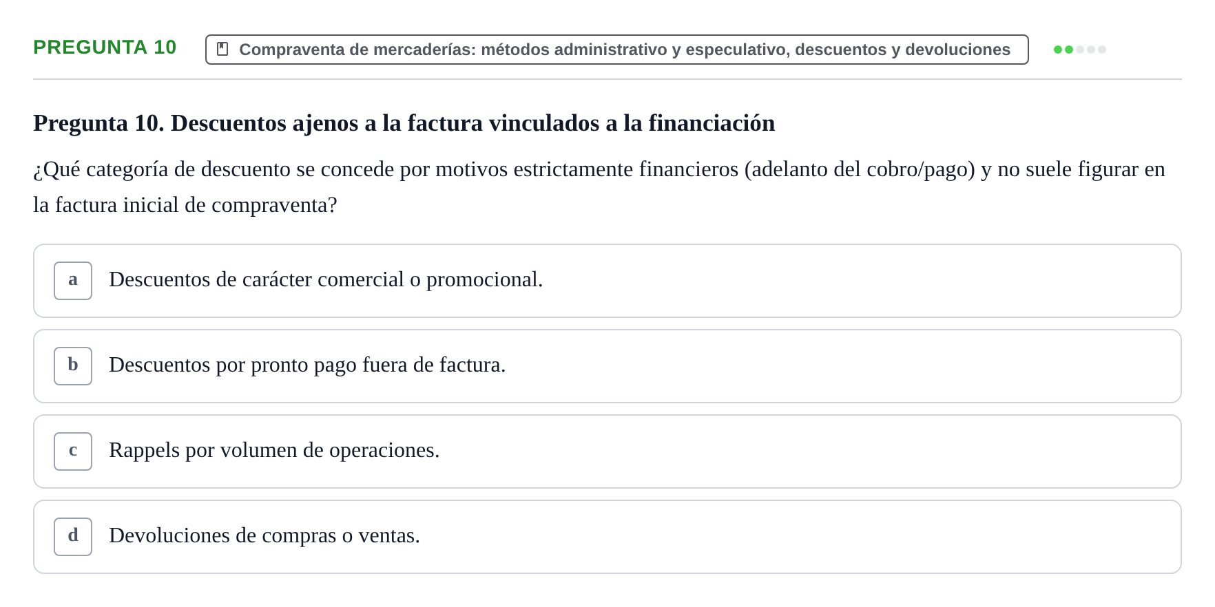 Enunciado: Pregunta 10 · Introducción a la Contabilidad UAB Examen Segundo Parcial: Introducción a la Contabilidad