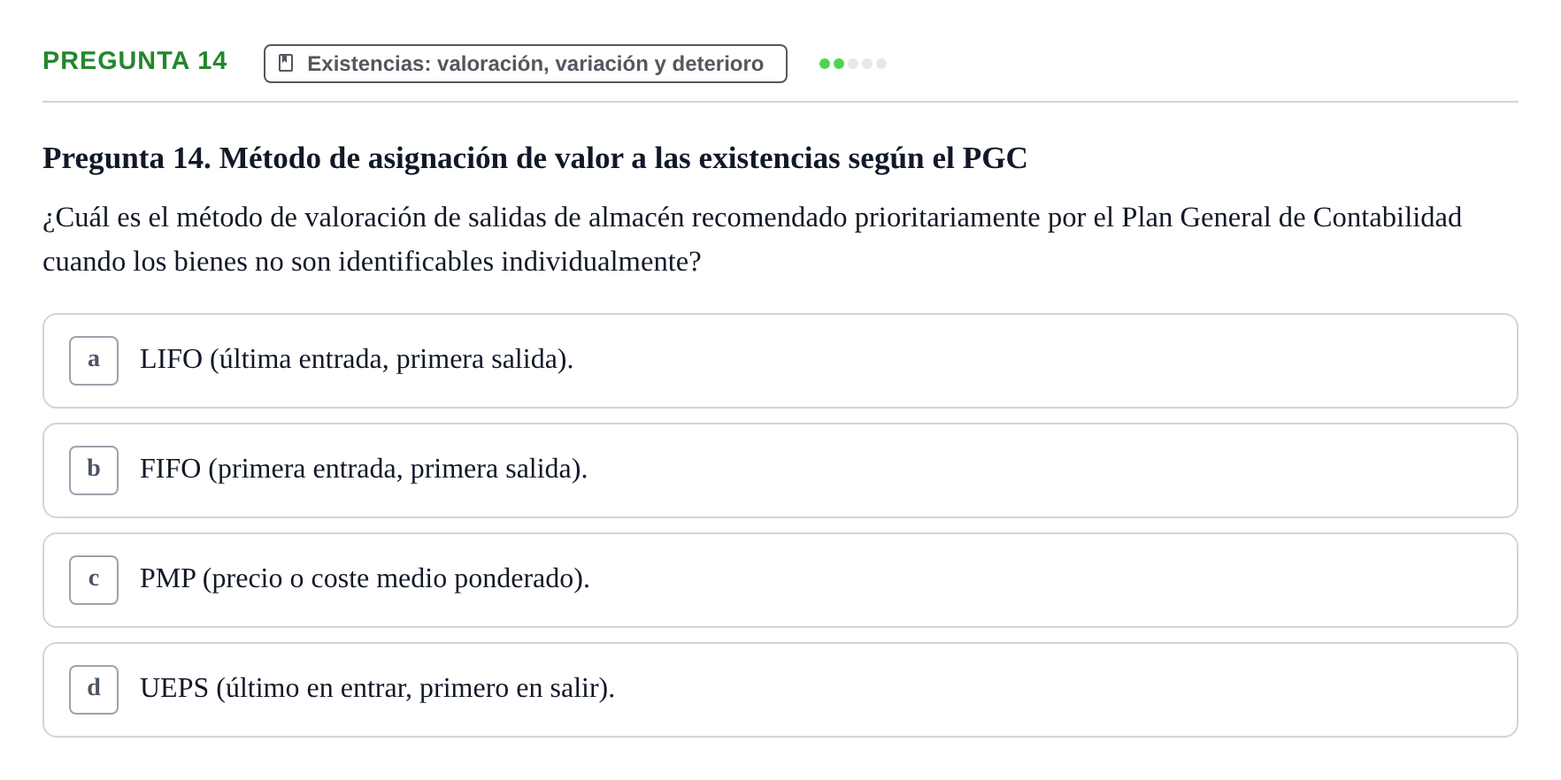 Enunciado: Pregunta 14 · Introducción a la Contabilidad UAB Examen Segundo Parcial: Introducción a la Contabilidad