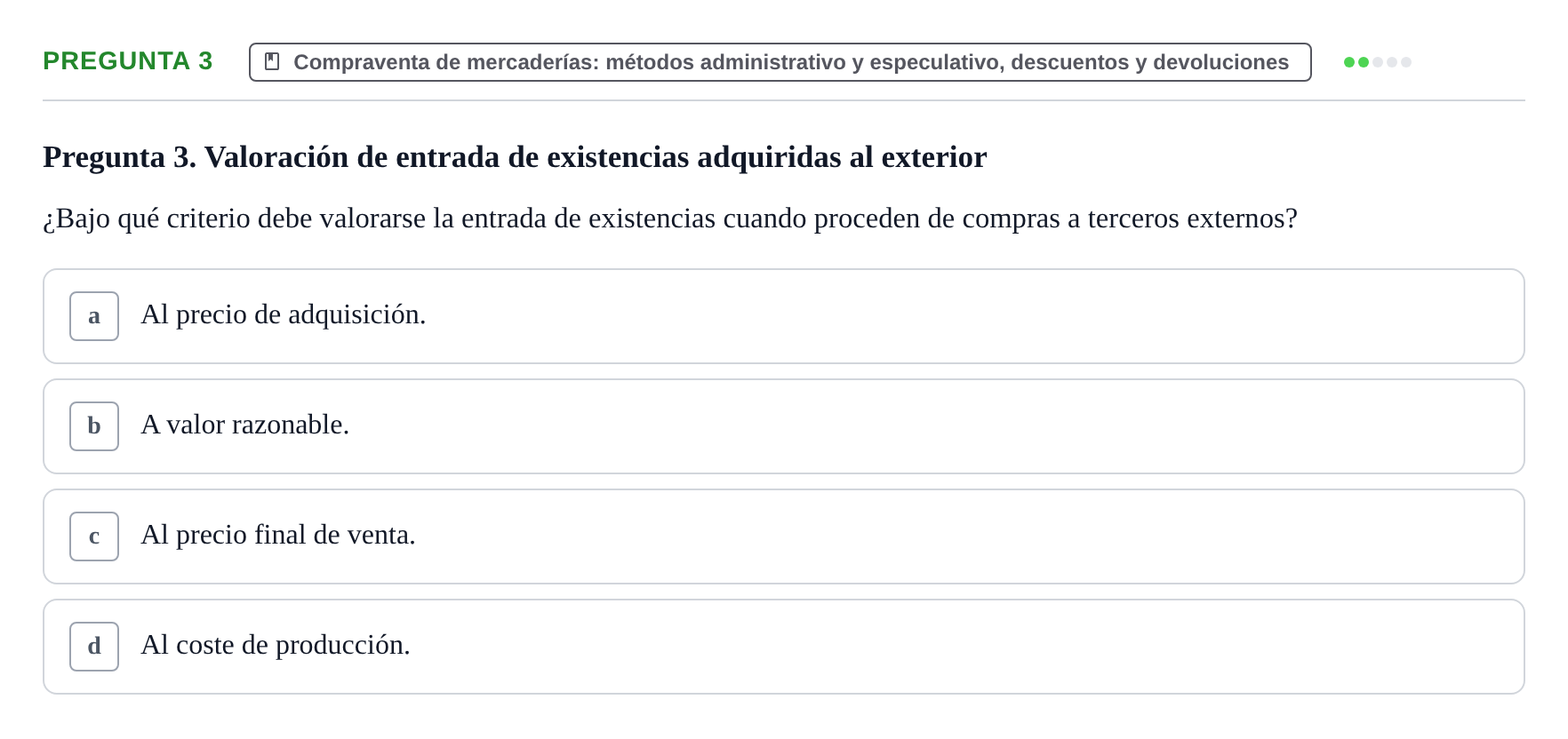 Enunciado: Pregunta 3 · Introducción a la Contabilidad UAB Examen Segundo Parcial: Introducción a la Contabilidad