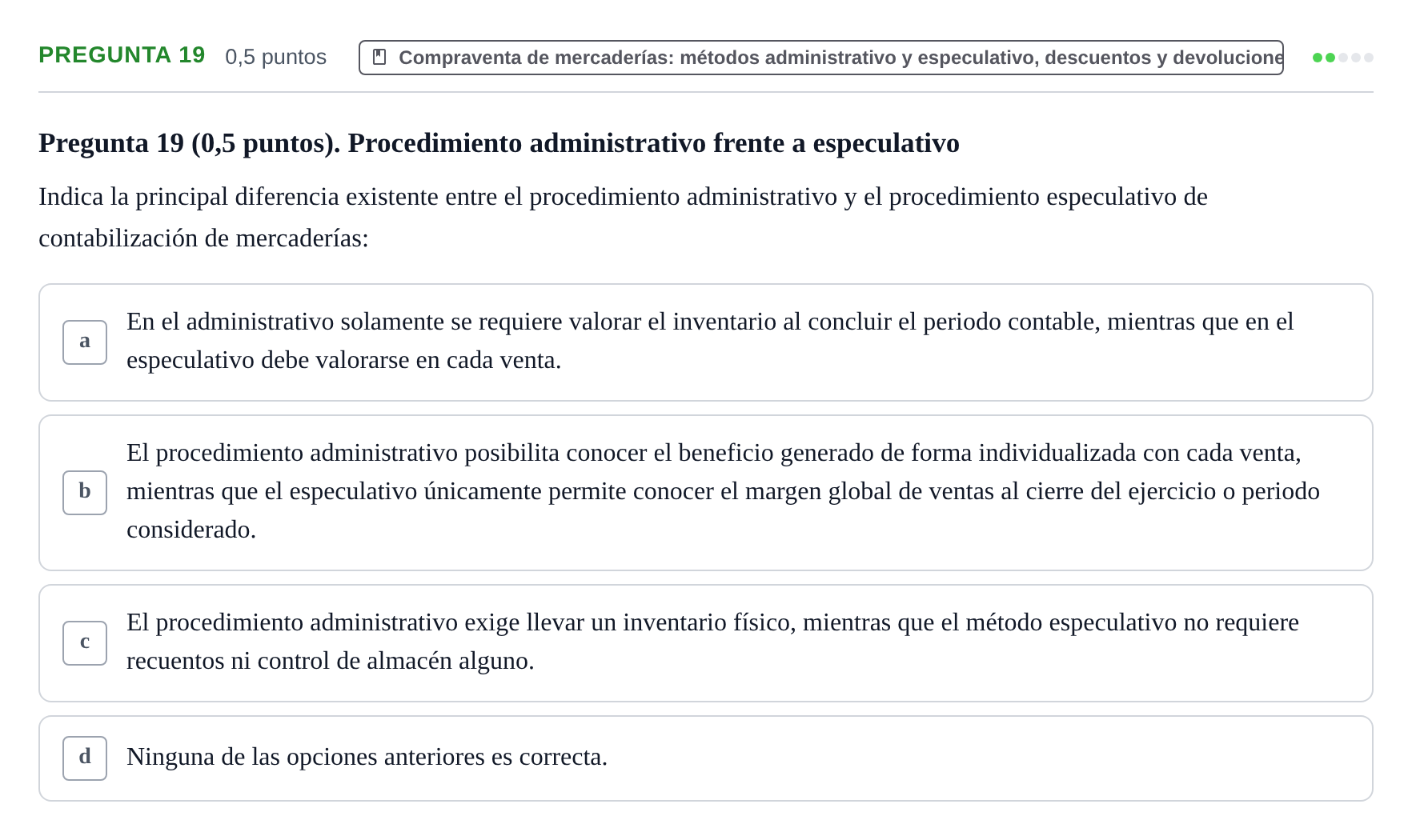 Enunciado: Pregunta 19 · Introducción a la Contabilidad UAB 2021