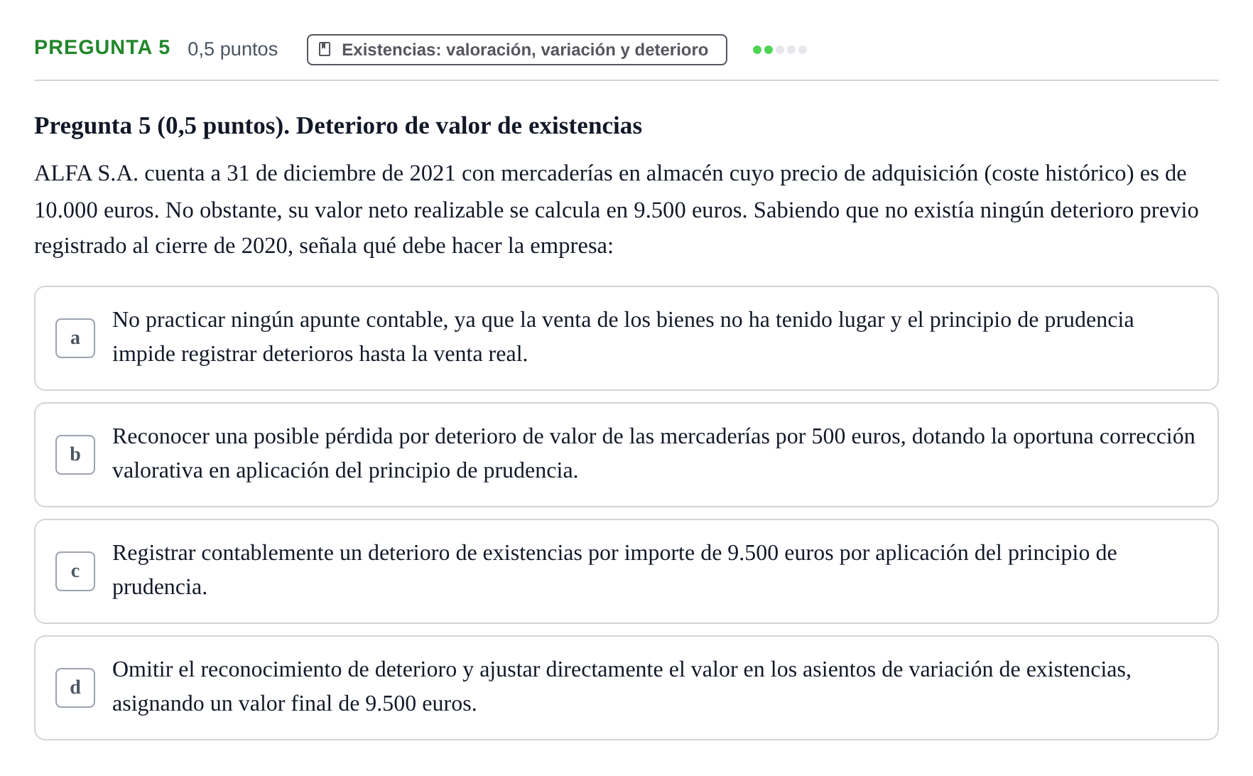 Enunciado: Pregunta 5 · Introducción a la Contabilidad UAB 2021