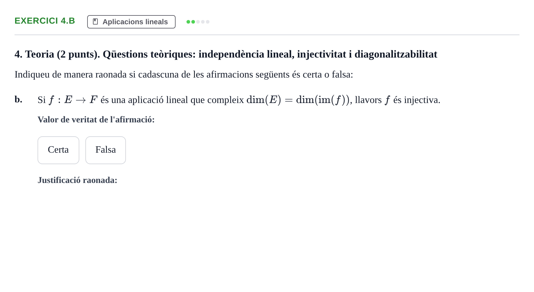 Enunciado: Exercici 4.b - Aplicacions lineals · Álgebra UAB 2022
