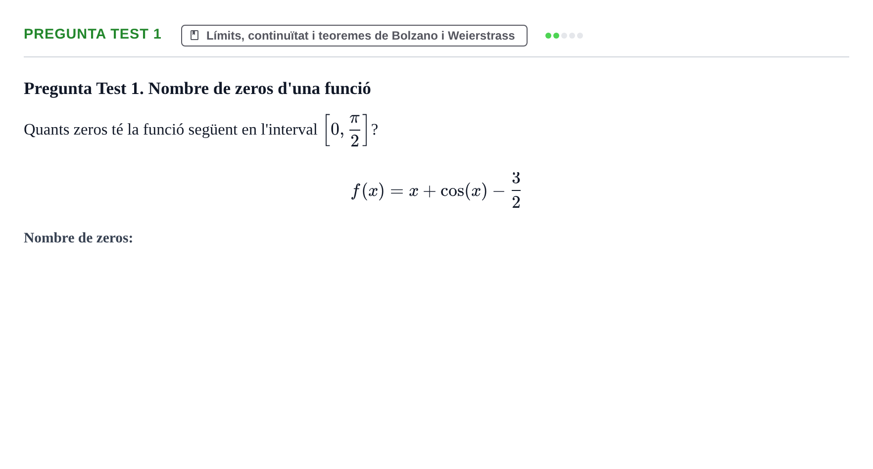 Enunciado: Pregunta Test 1 · Càlcul UAB Examen Parcial de Càlcul