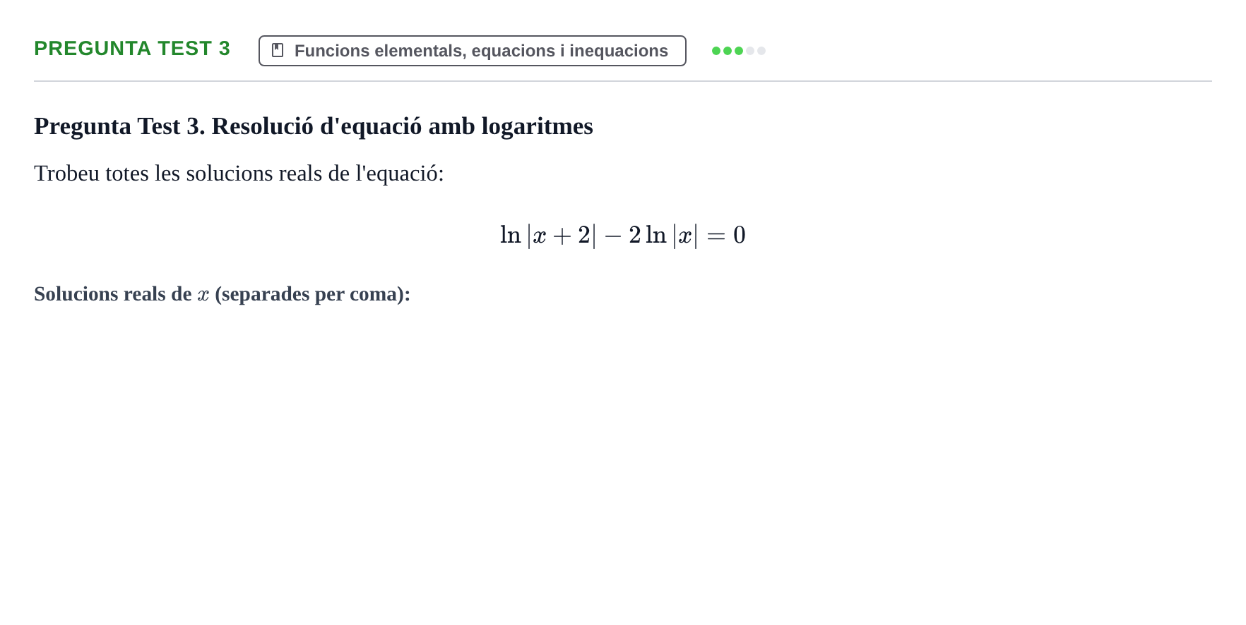 Enunciado: Pregunta Test 3 · Càlcul UAB Examen Parcial de Càlcul