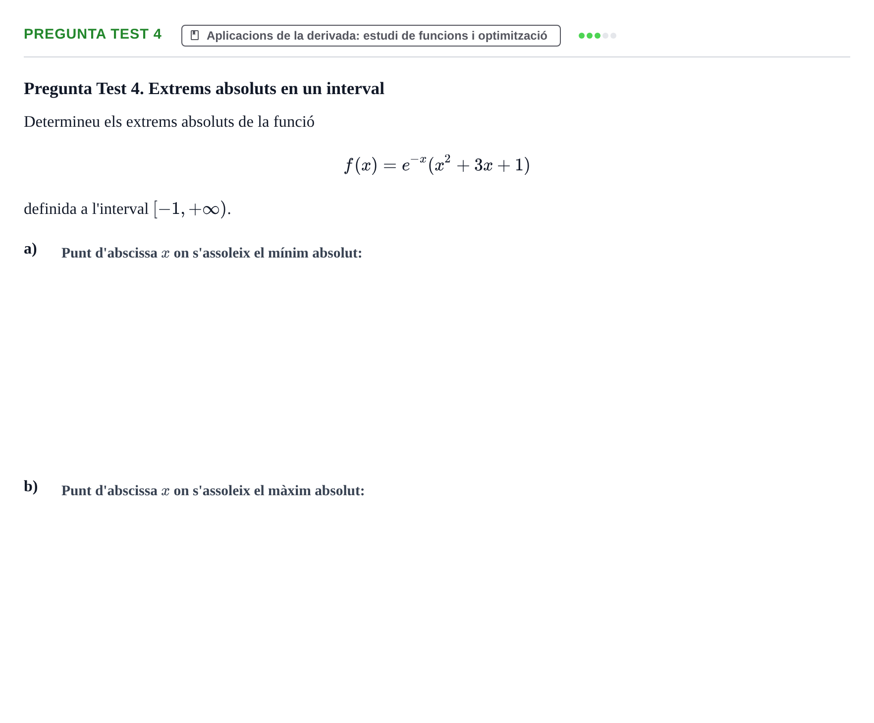 Enunciado: Pregunta Test 4 · Càlcul UAB Examen Parcial de Càlcul