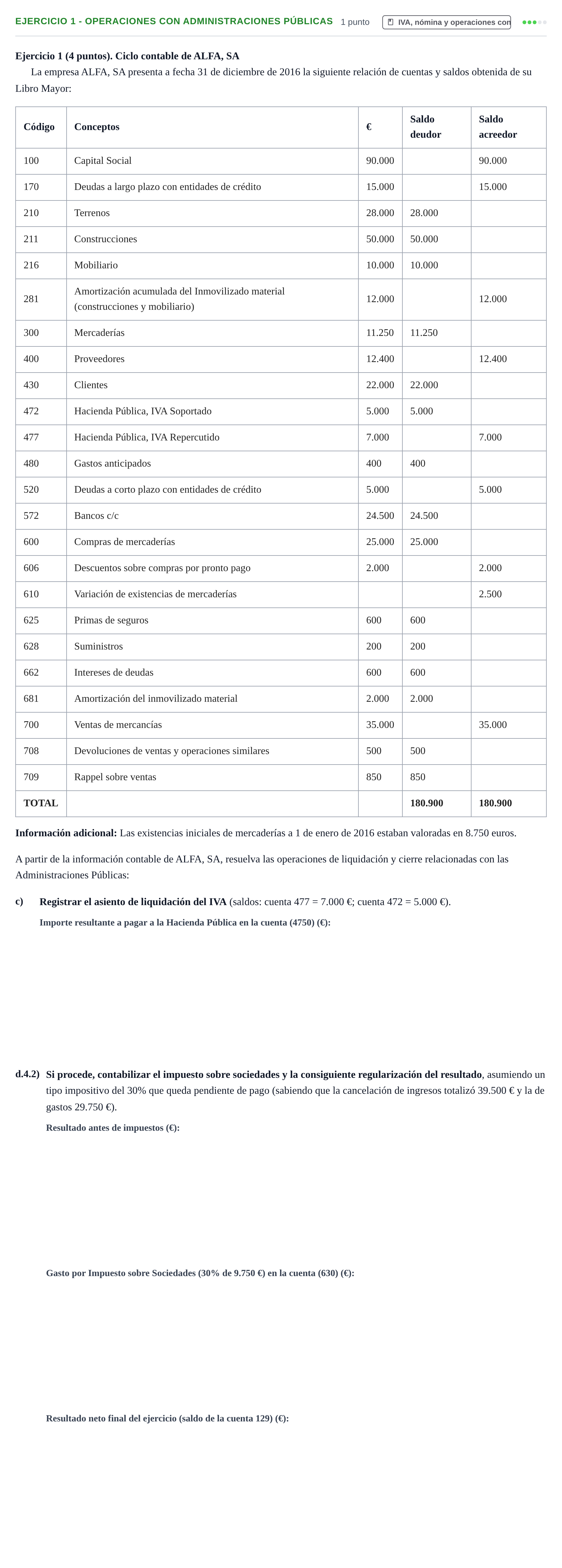 Enunciado: Ejercicio 1 - Operaciones con Administraciones Públicas · Introducción a la Contabilidad UAB 2016