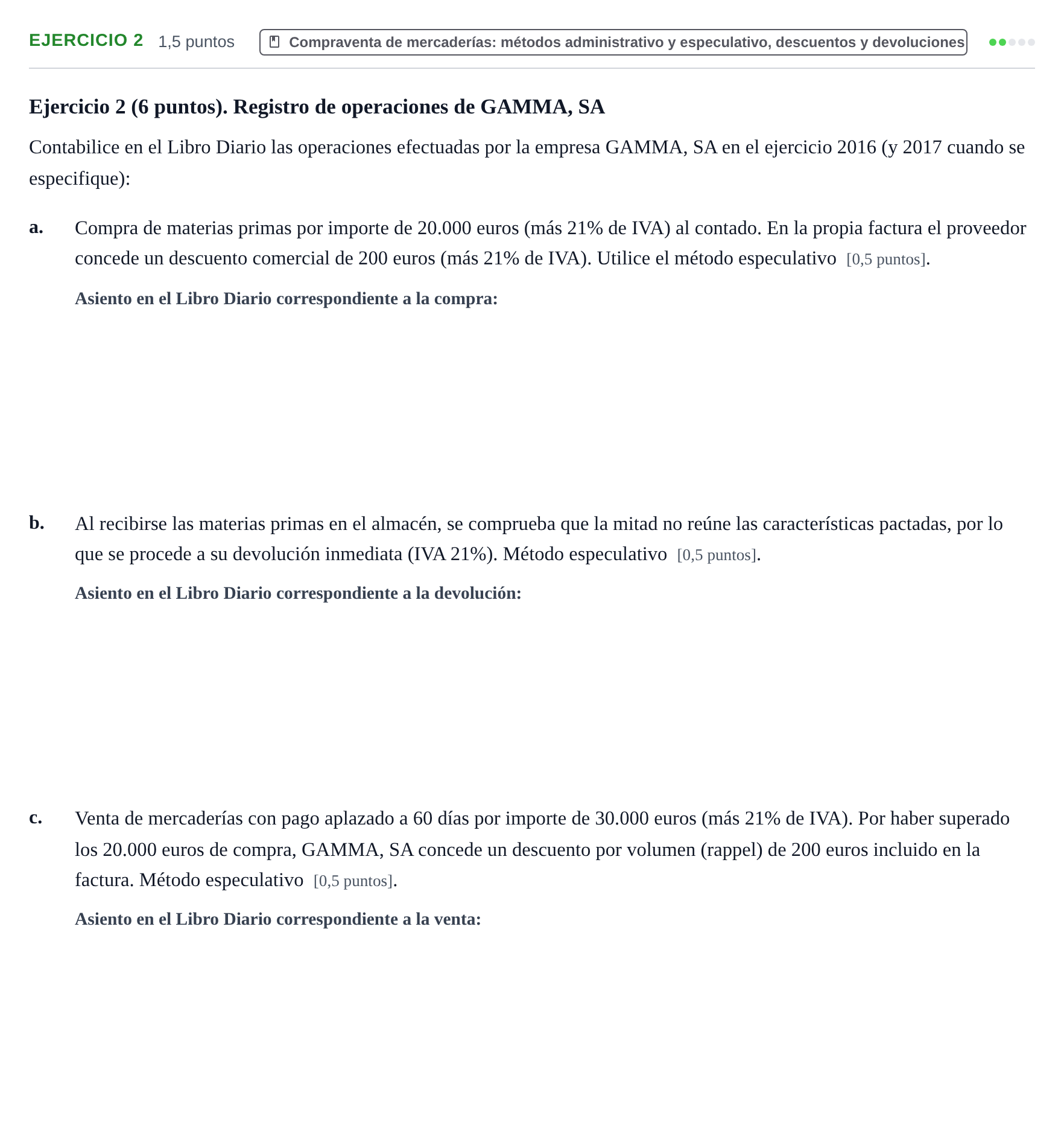 Enunciado: Ejercicio 2 - Compraventa de mercaderías · Introducción a la Contabilidad UAB 2016