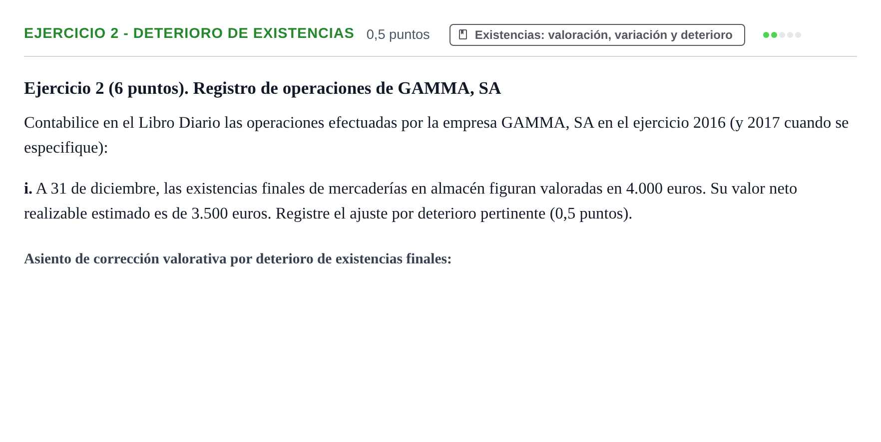 Enunciado: Ejercicio 2 - Deterioro de existencias · Introducción a la Contabilidad UAB 2016