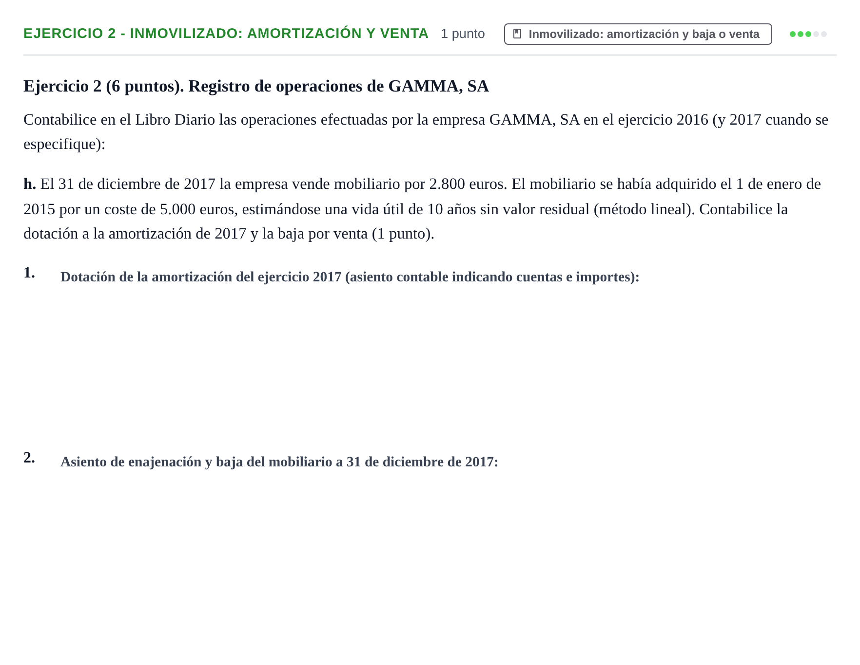 Enunciado: Ejercicio 2 - Inmovilizado: amortización y venta · Introducción a la Contabilidad UAB 2016