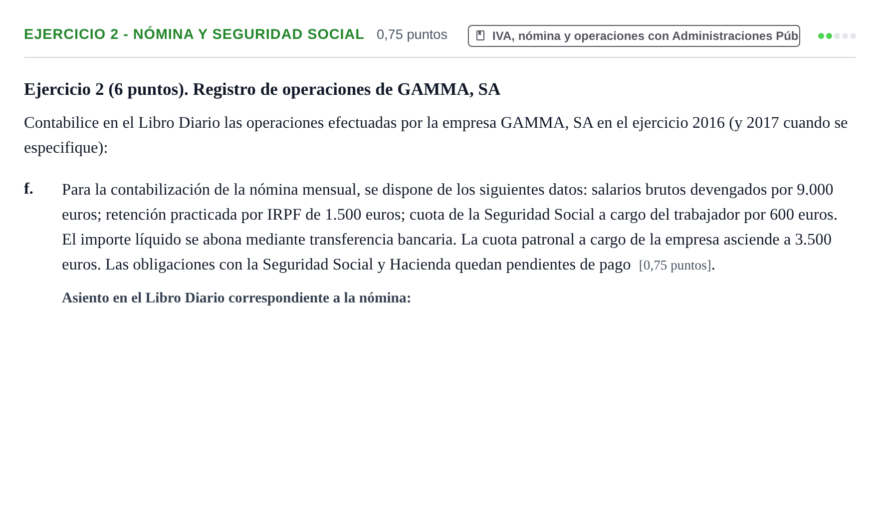 Enunciado: Ejercicio 2 - Nómina y Seguridad Social · Introducción a la Contabilidad UAB 2016