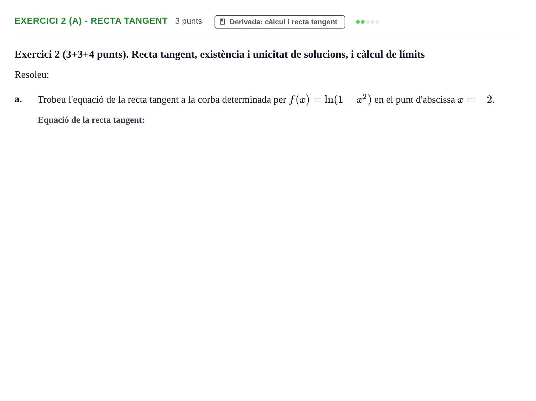 Enunciado: Exercici 2 (a) - Recta tangent · Càlcul UAB 2024
