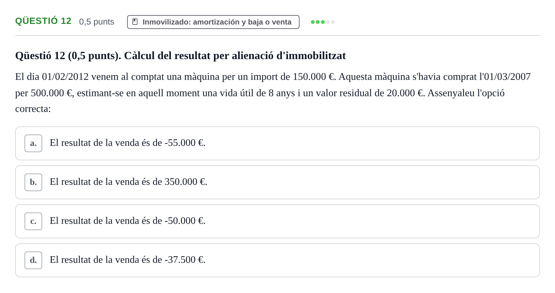 Enunciado: Ejercicio Qüestió 12 · Introducción a la Contabilidad UAB 2012
