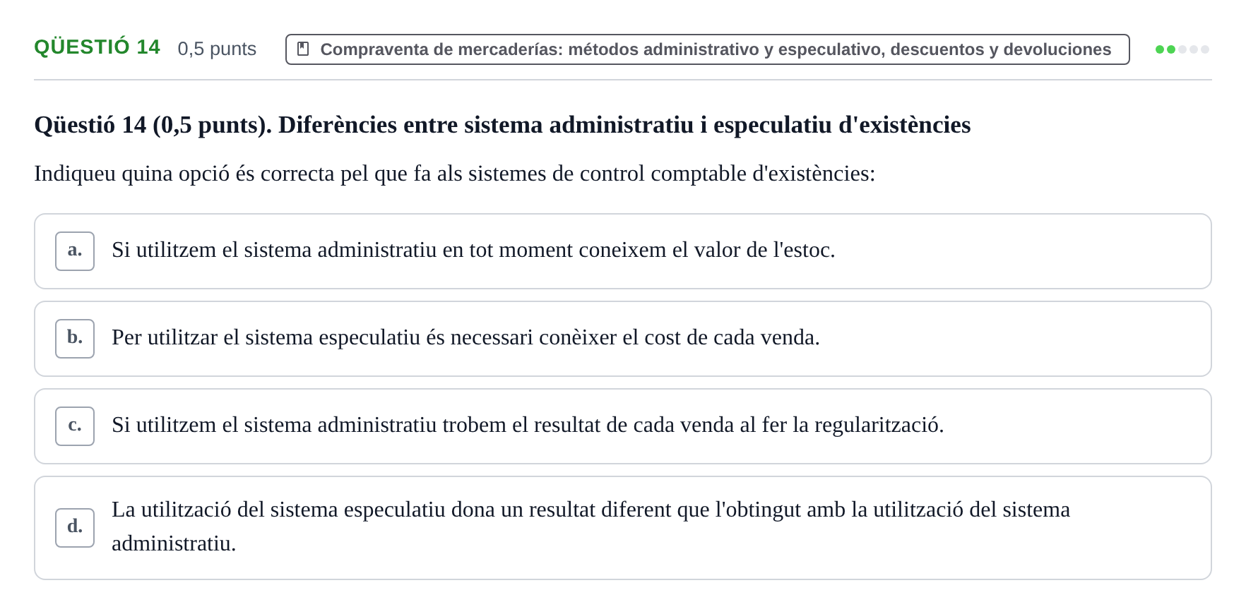 Enunciado: Ejercicio Qüestió 14 · Introducción a la Contabilidad UAB 2012