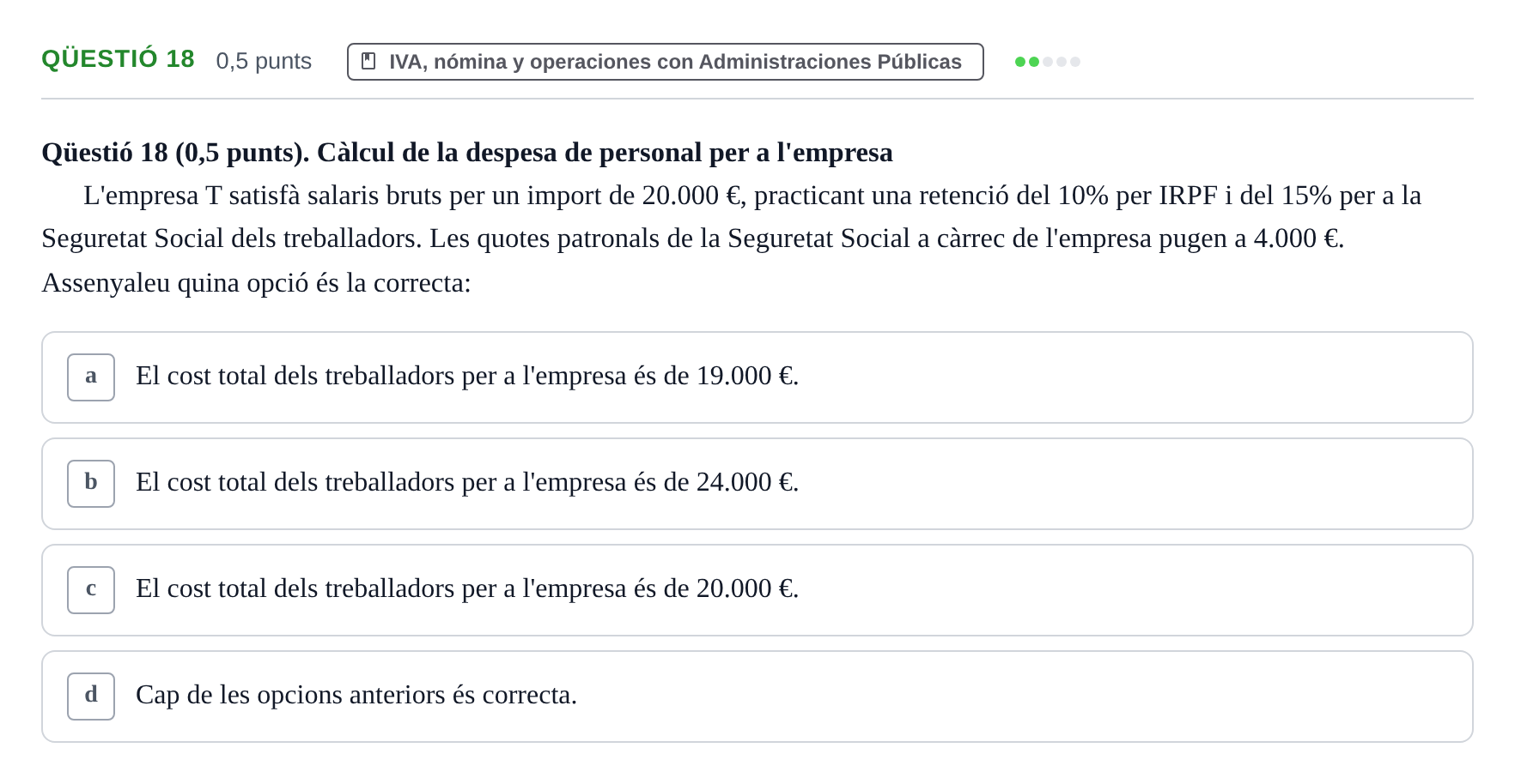 Enunciado: Ejercicio Qüestió 18 · Introducción a la Contabilidad UAB 2012