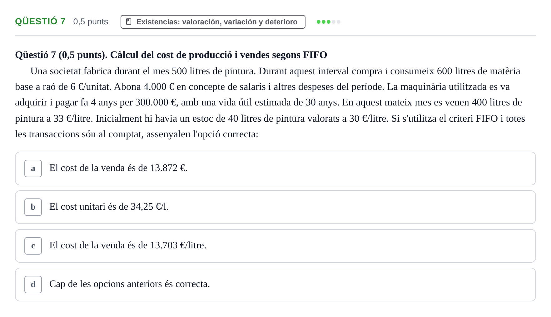 Enunciado: Ejercicio Qüestió 7 · Introducción a la Contabilidad UAB 2012