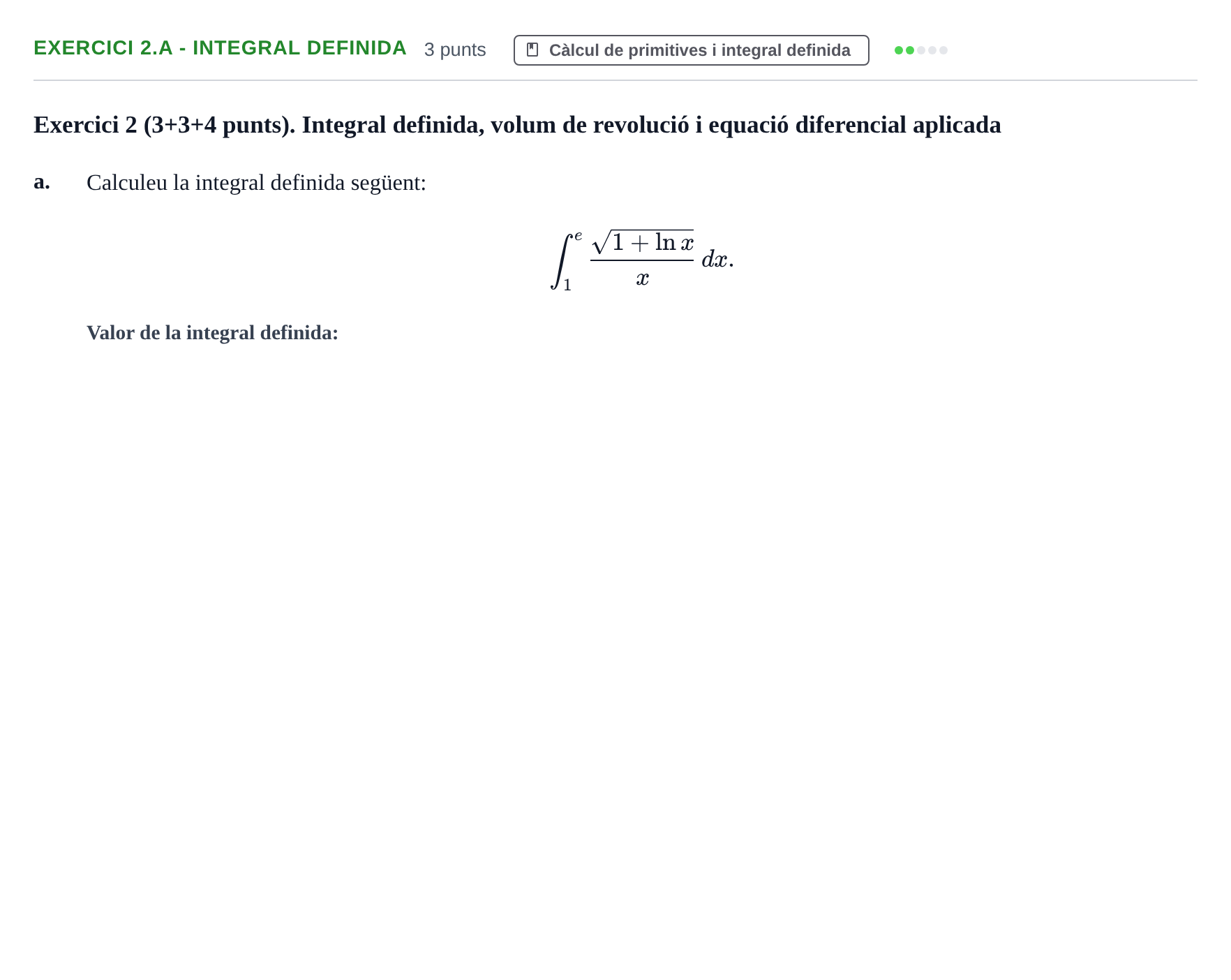 Enunciado: Exercici 2.a - Integral definida · Càlcul UAB Juny 2024