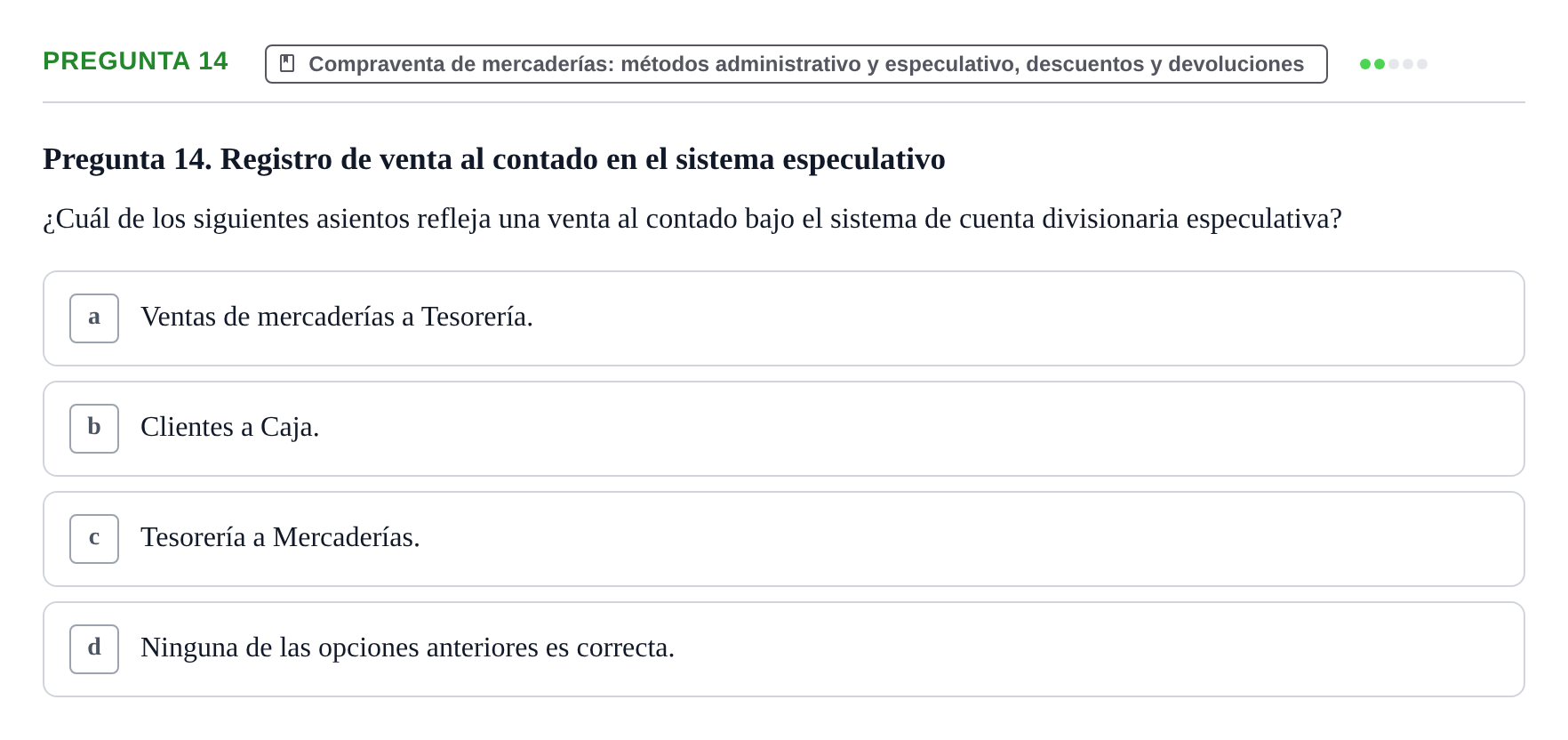 Enunciado: Pregunta 14 · Introducción a la Contabilidad UAB 2015