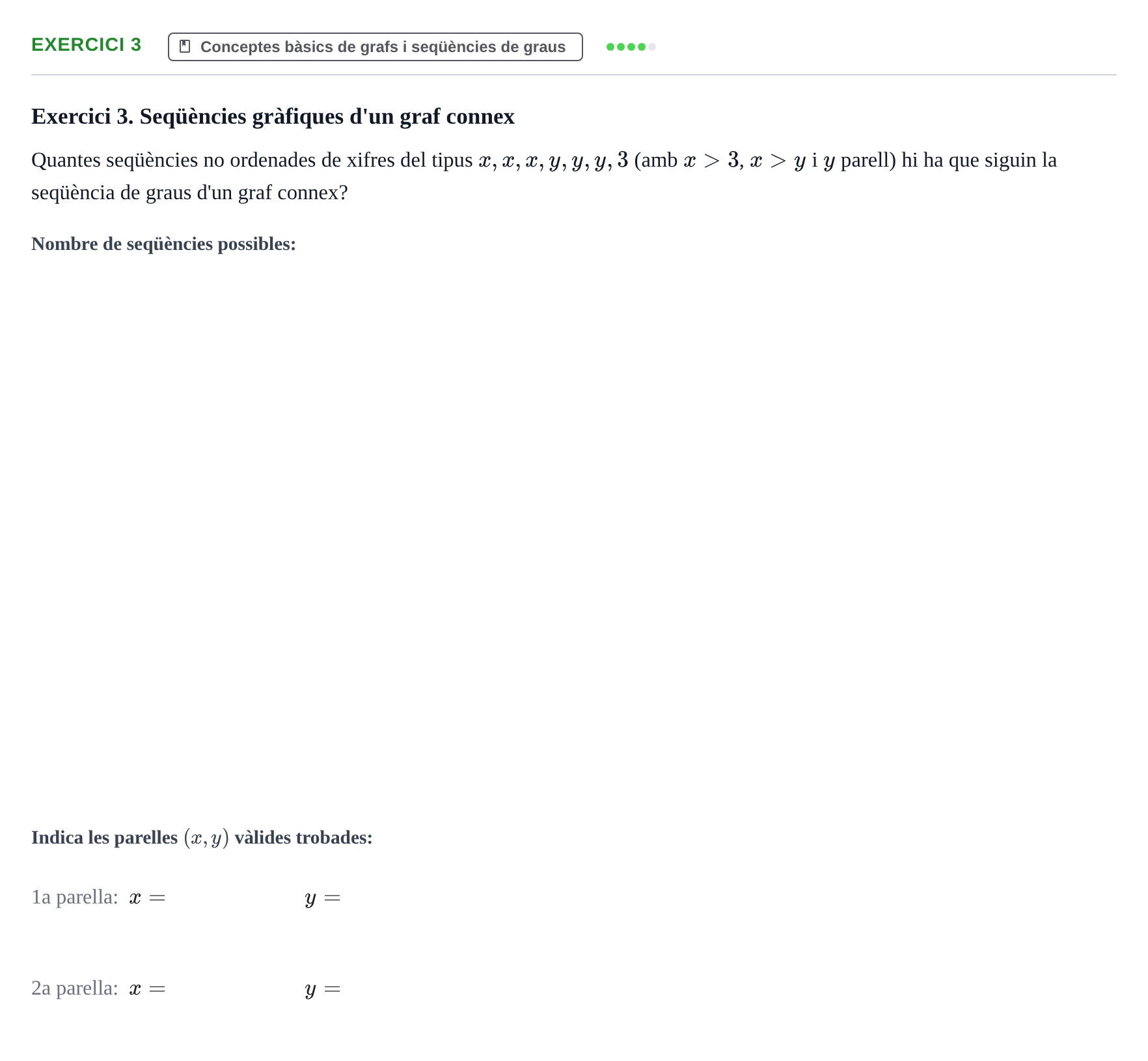 Enunciado: Exercici 3 · Matemática Discreta UAB 2023