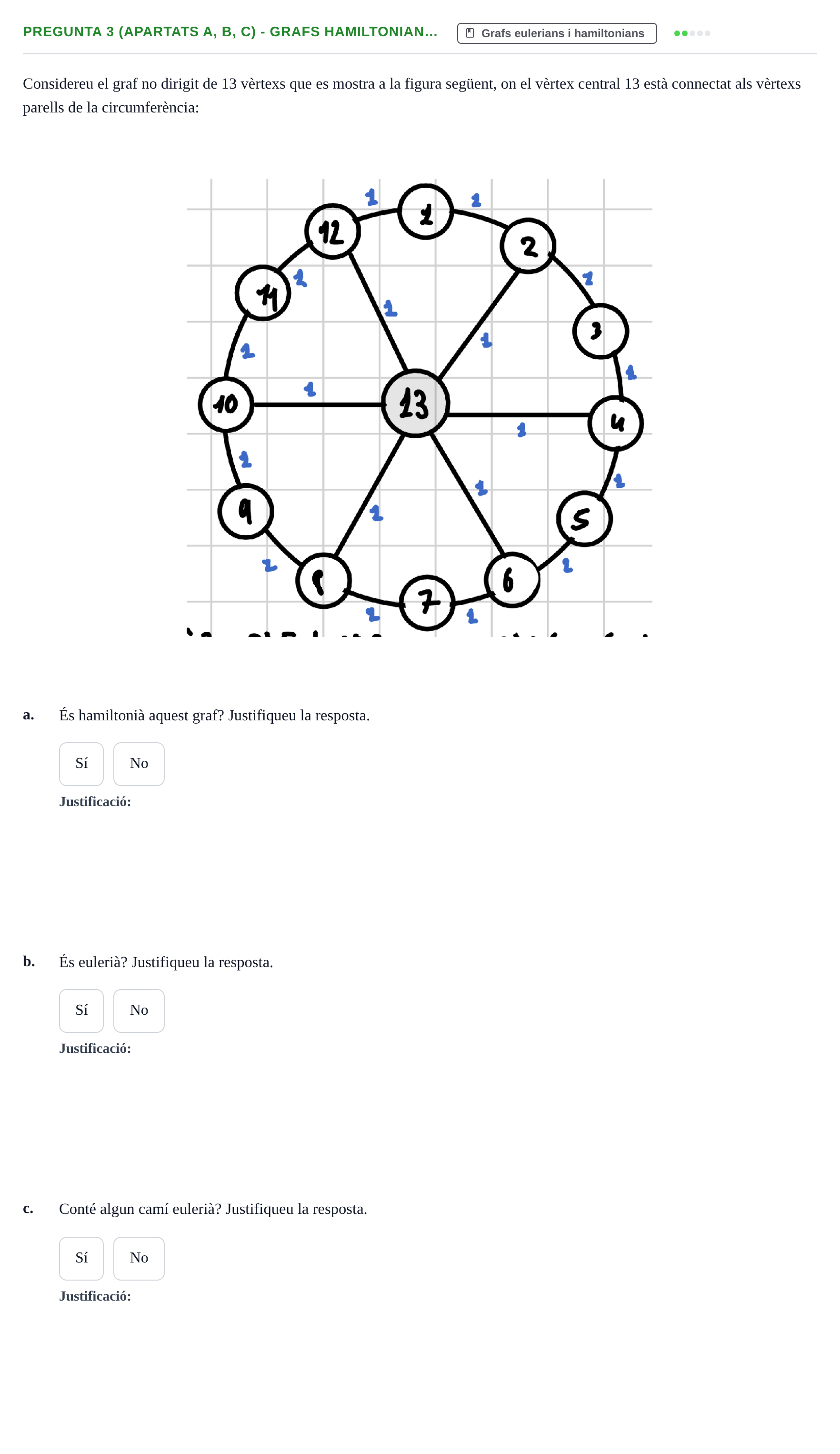Enunciado: Pregunta 3 (apartats a, b, c) - Grafs hamiltonian… · Matemática Discreta UAB 2024