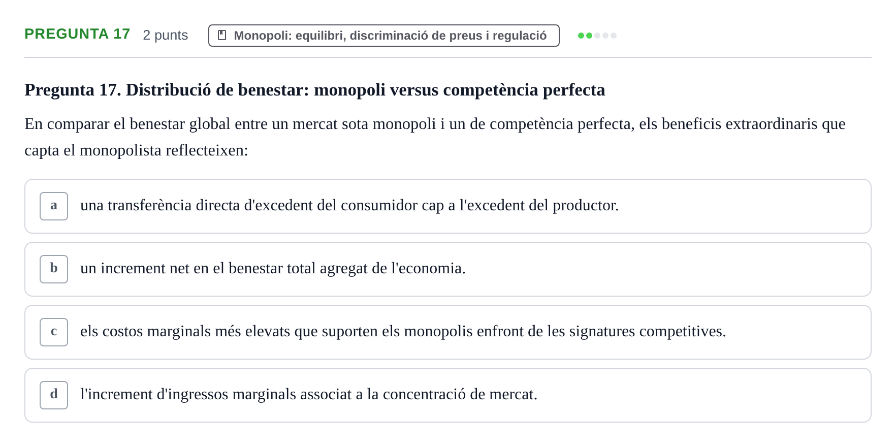 Enunciado: Pregunta 17 · Microeconomía UB Juny 2021