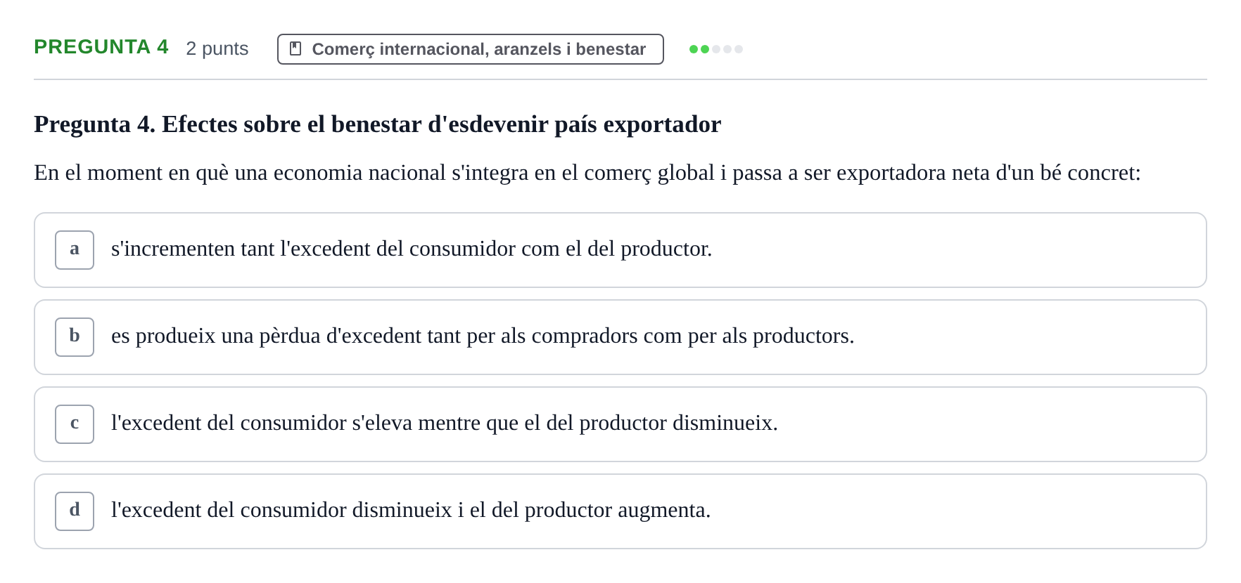 Enunciado: Pregunta 4 · Microeconomía UB Juny 2021