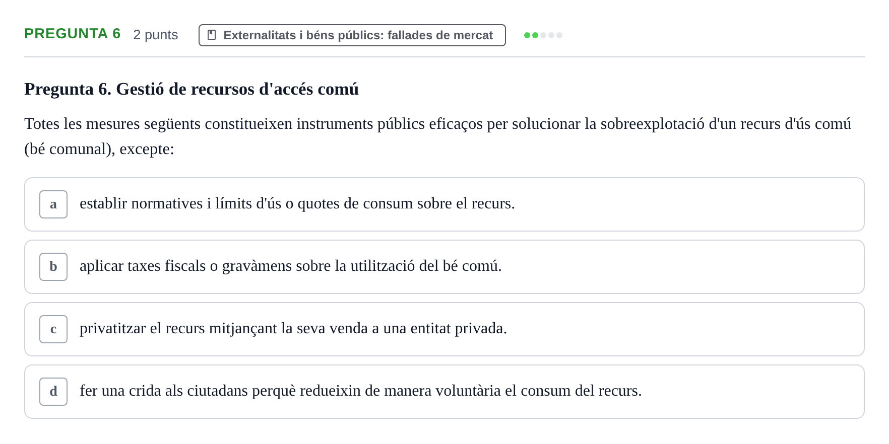 Enunciado: Pregunta 6 · Microeconomía UB Juny 2021