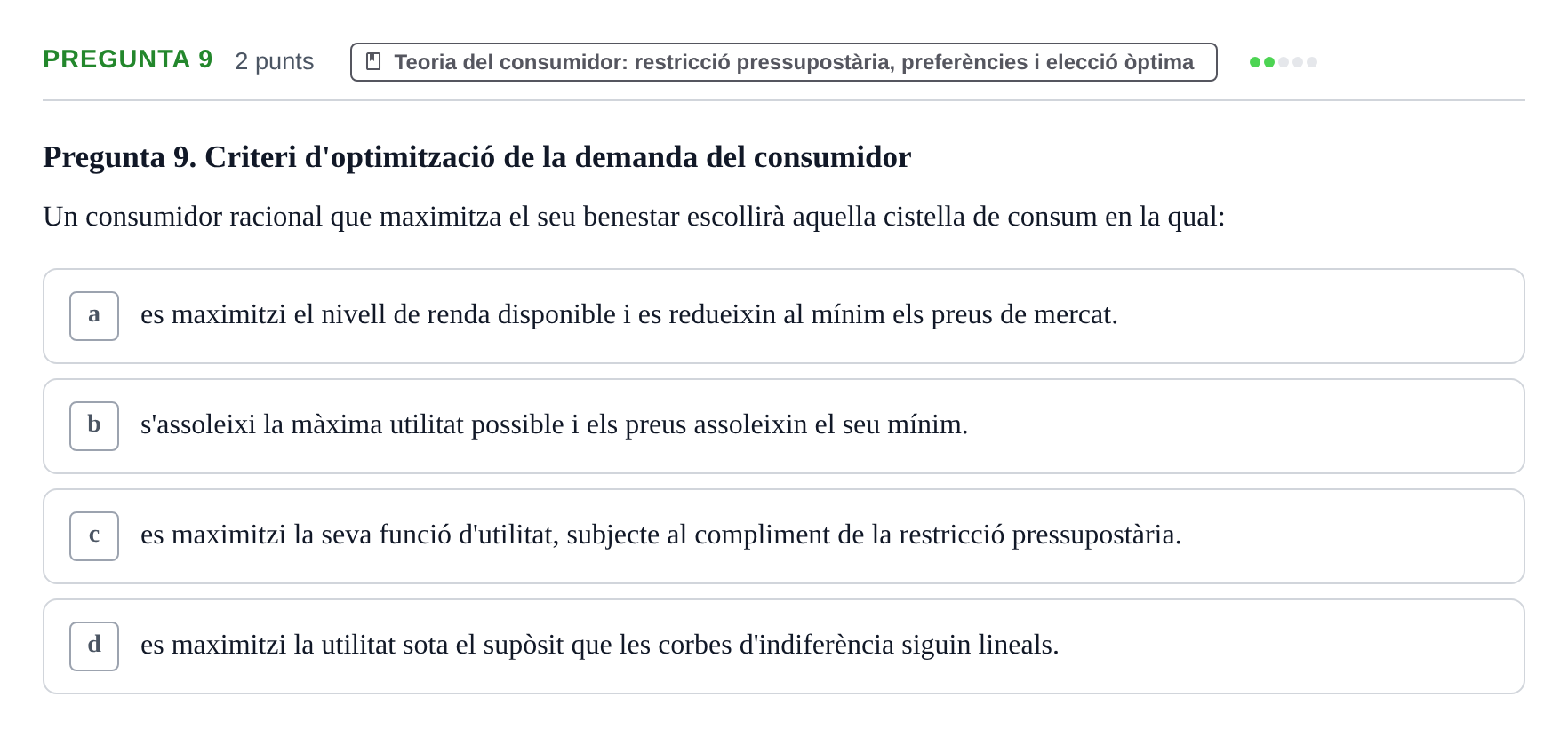 Enunciado: Pregunta 9 · Microeconomía UB Juny 2021