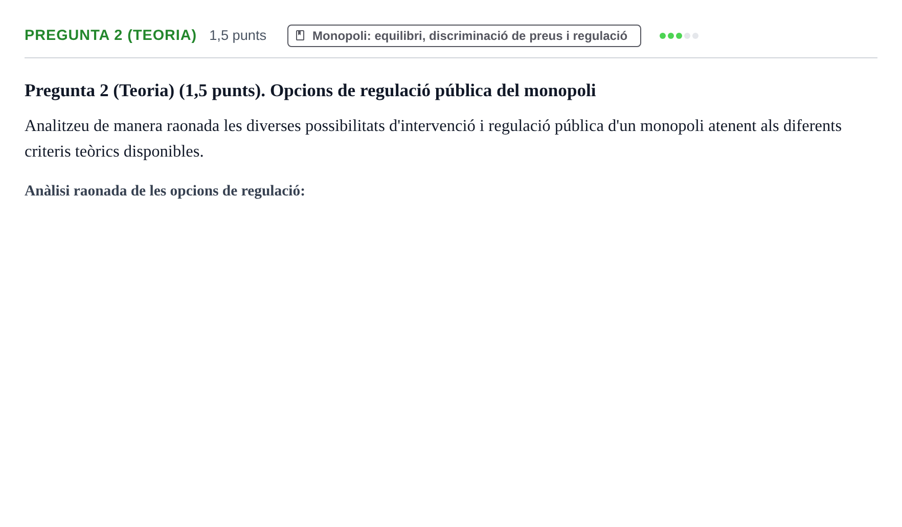Enunciado: Pregunta 2 (Teoria) · Microeconomía UB Juny 2021