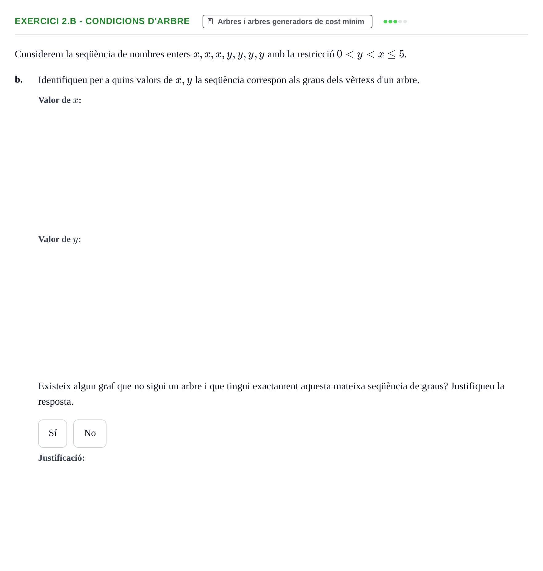 Enunciado: Exercici 2.b - Condicions d'arbre · Matemática Discreta UAB 2025