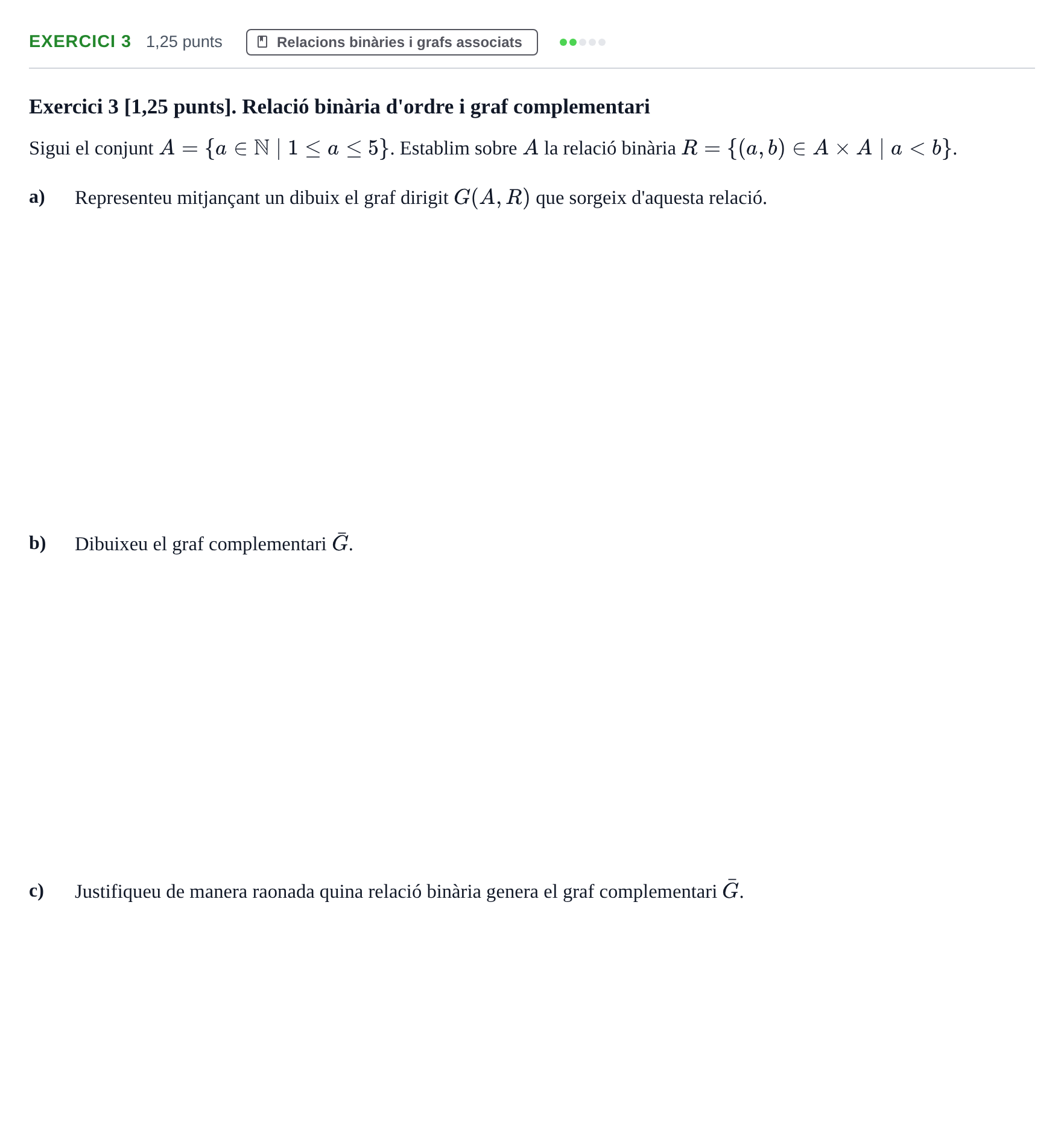 Enunciado: Exercici 3 · Matemática Discreta UAB 2025