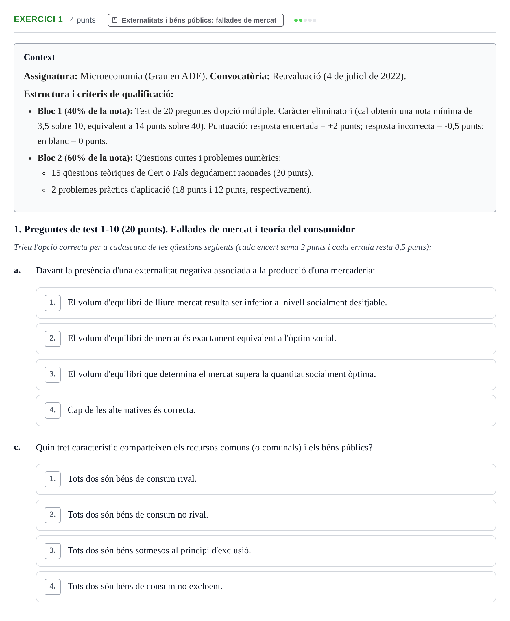 Enunciado: Ejercicio 1 - Externalitats i béns públics · Microeconomía UB 2022