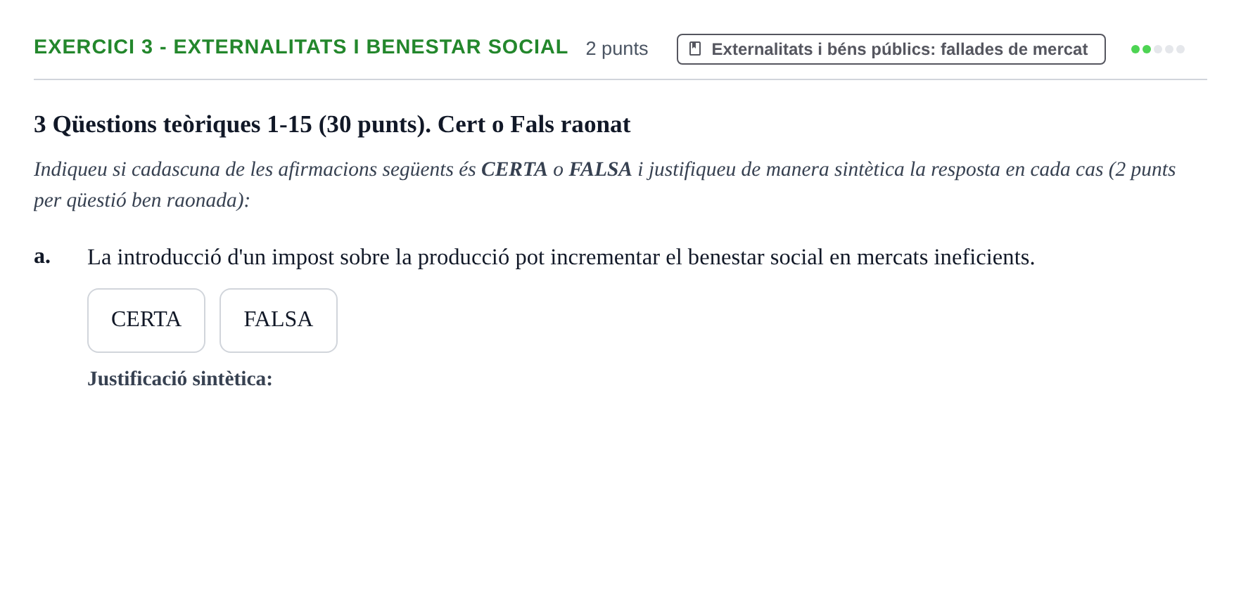 Enunciado: Ejercicio 3 - Externalitats i benestar social · Microeconomía UB 2022