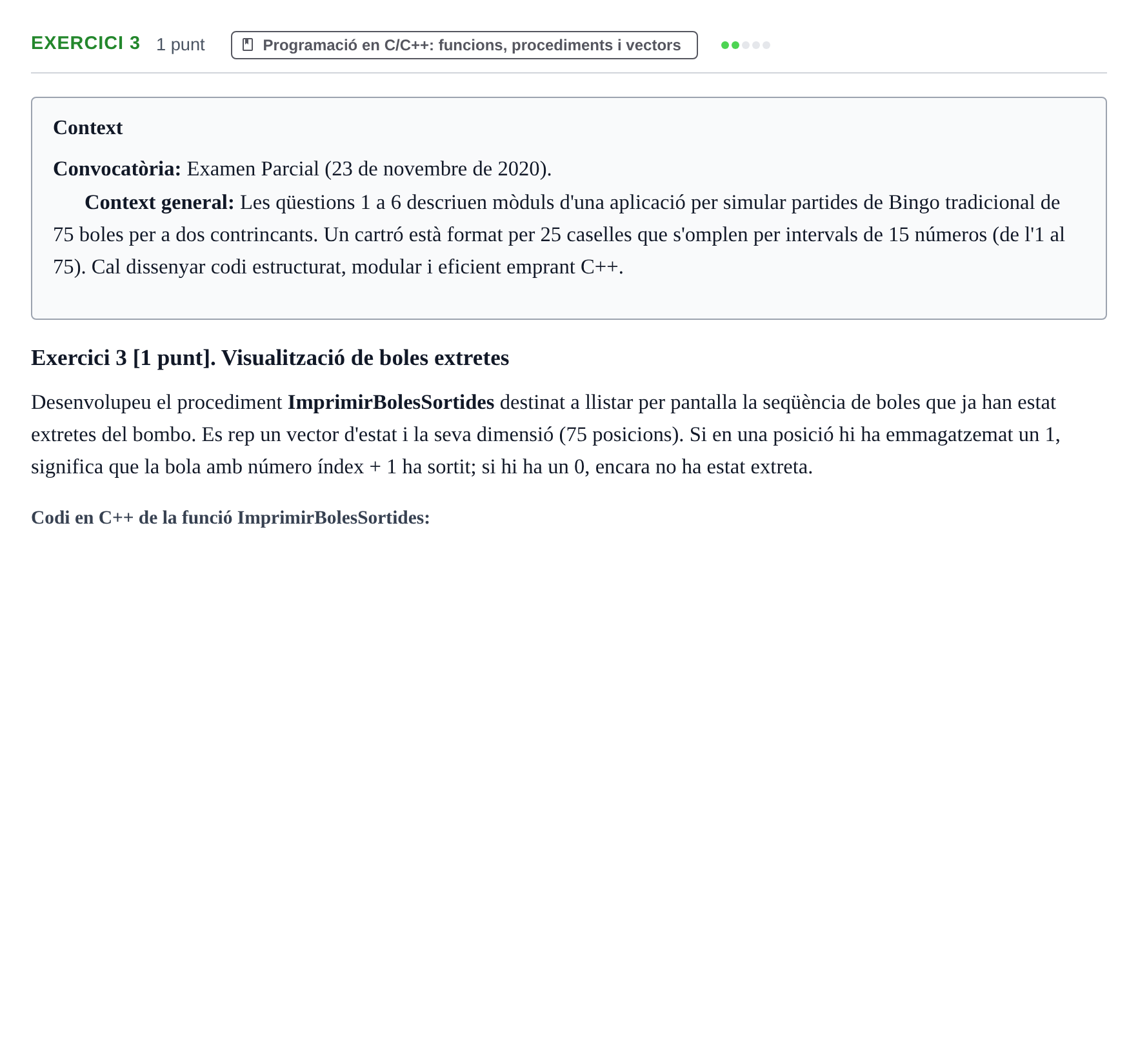 Enunciado: Exercici 3 · Fonaments d'Informàtica UAB 2020
