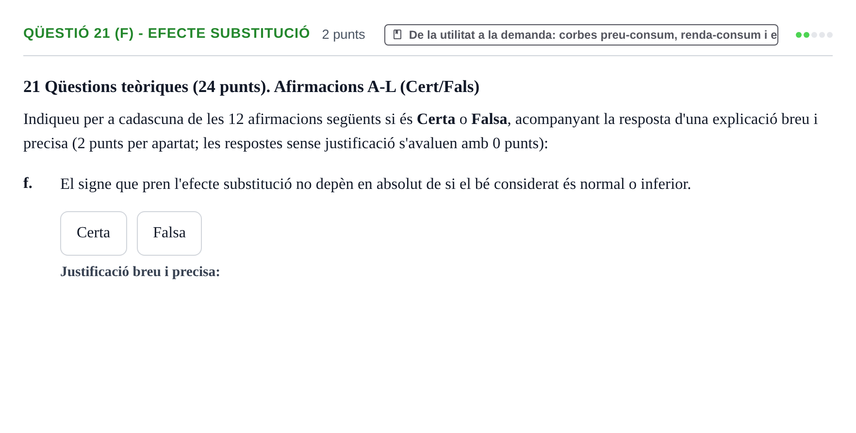 Enunciado: Ejercicio Qüestió 21 (f) - Efecte substitució · Microeconomía UB 2023