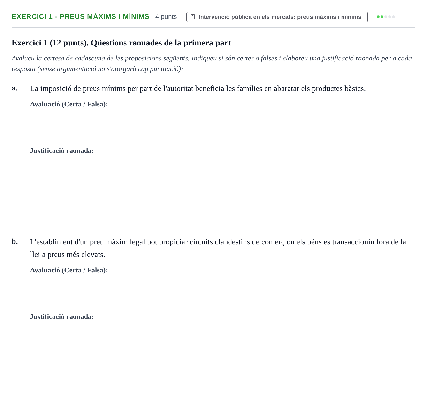 Enunciado: Exercici 1 - Preus màxims i mínims · Microeconomía UB Juny 2023