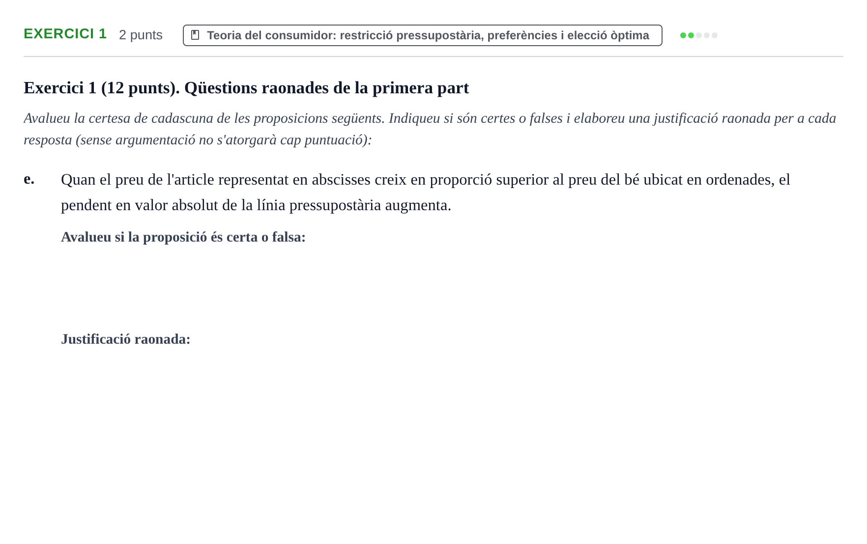 Enunciado: Exercici 1 - Teoria del consumidor · Microeconomía UB Juny 2023