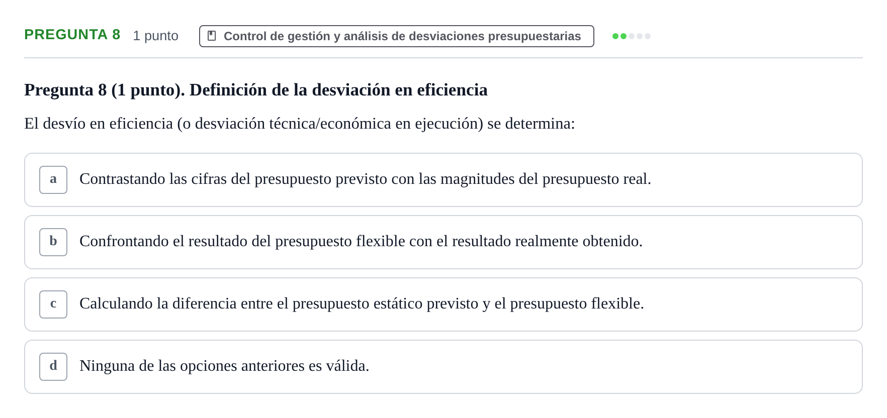 Enunciado: Pregunta 8 · Administració de l'Empresa UB 2012