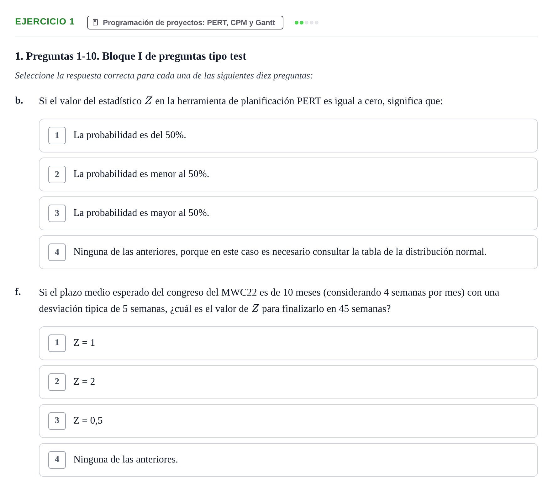 Enunciado: Ejercicio 1 - Programación de proyectos: PERT, CPM y Gantt · Administració de l'Empresa UB Juny 2022