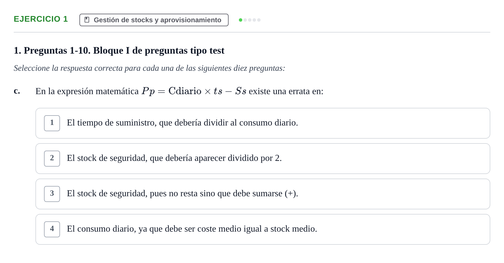 Enunciado: Ejercicio 1 - Gestión de stocks y aprovisionamiento · Administració de l'Empresa UB Juny 2022