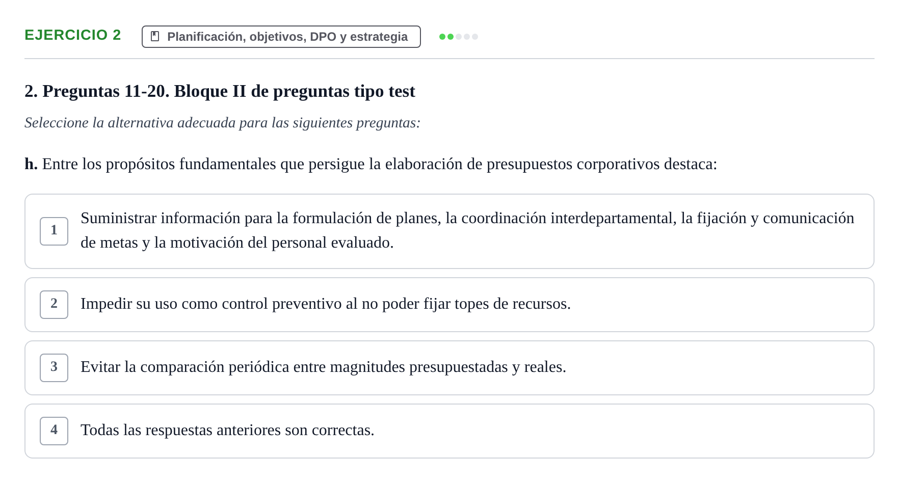 Enunciado: Ejercicio 2 - Planificación, objetivos, DPO y estrategia · Administració de l'Empresa UB Juny 2022