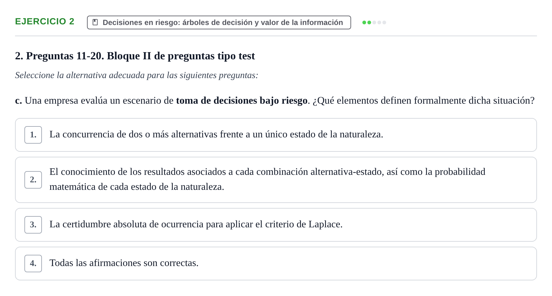 Enunciado: Ejercicio 2 - Decisiones en riesgo: árboles de decisión y v… · Administració de l'Empresa UB Juny 2022