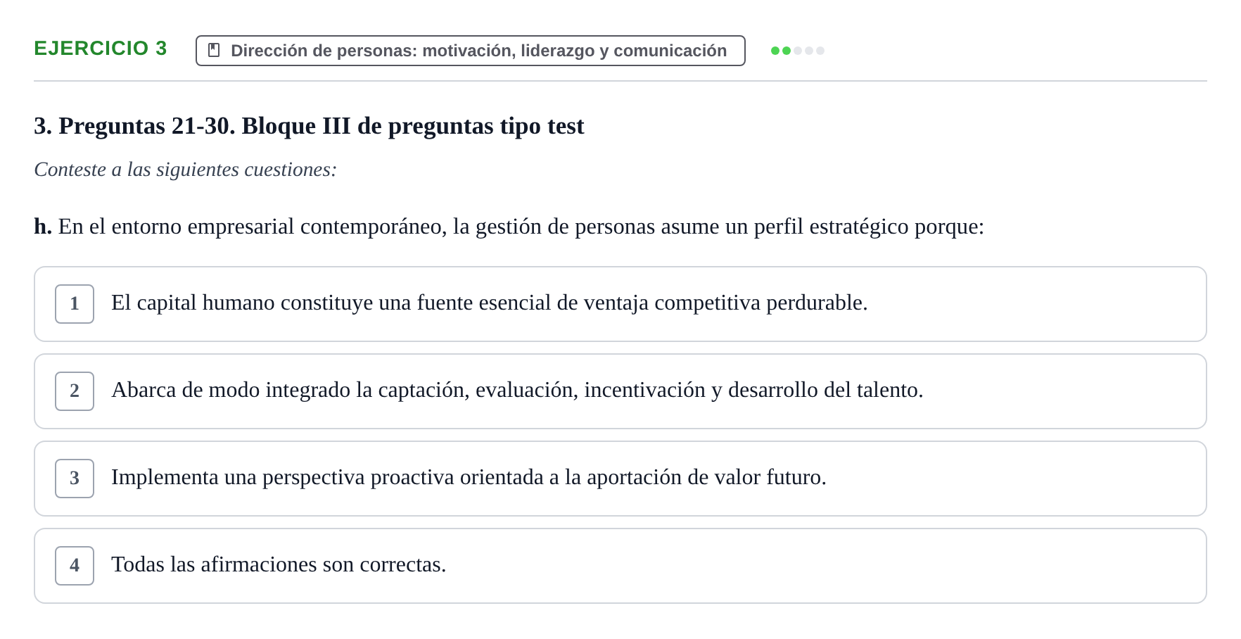 Enunciado: Ejercicio 3 - Dirección de personas: motivación, liderazgo… · Administració de l'Empresa UB Juny 2022