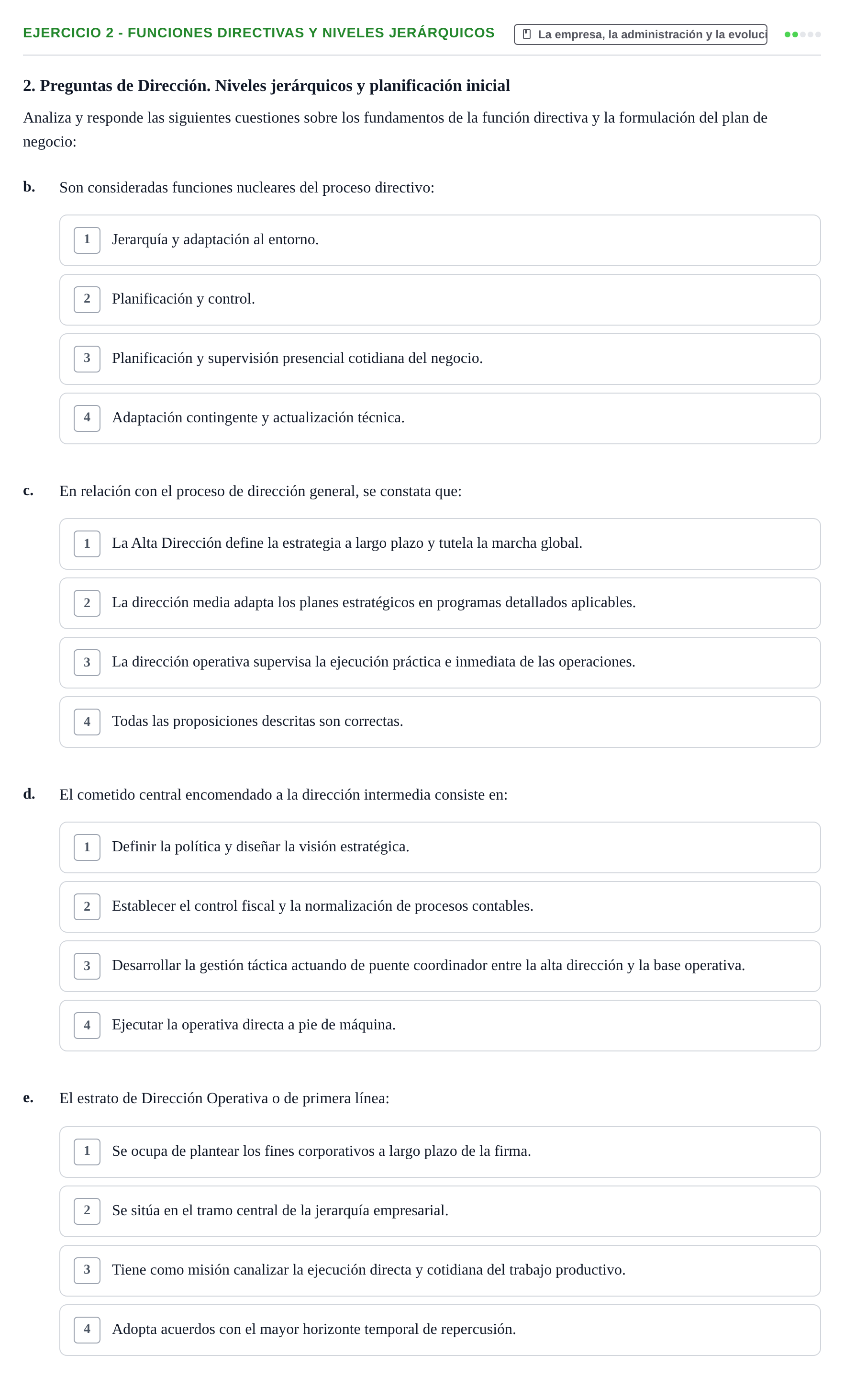 Enunciado: Ejercicio 2 - Funciones directivas y niveles jerárquicos · Administració de l'Empresa UB Examen final. Administració de l'Empresa